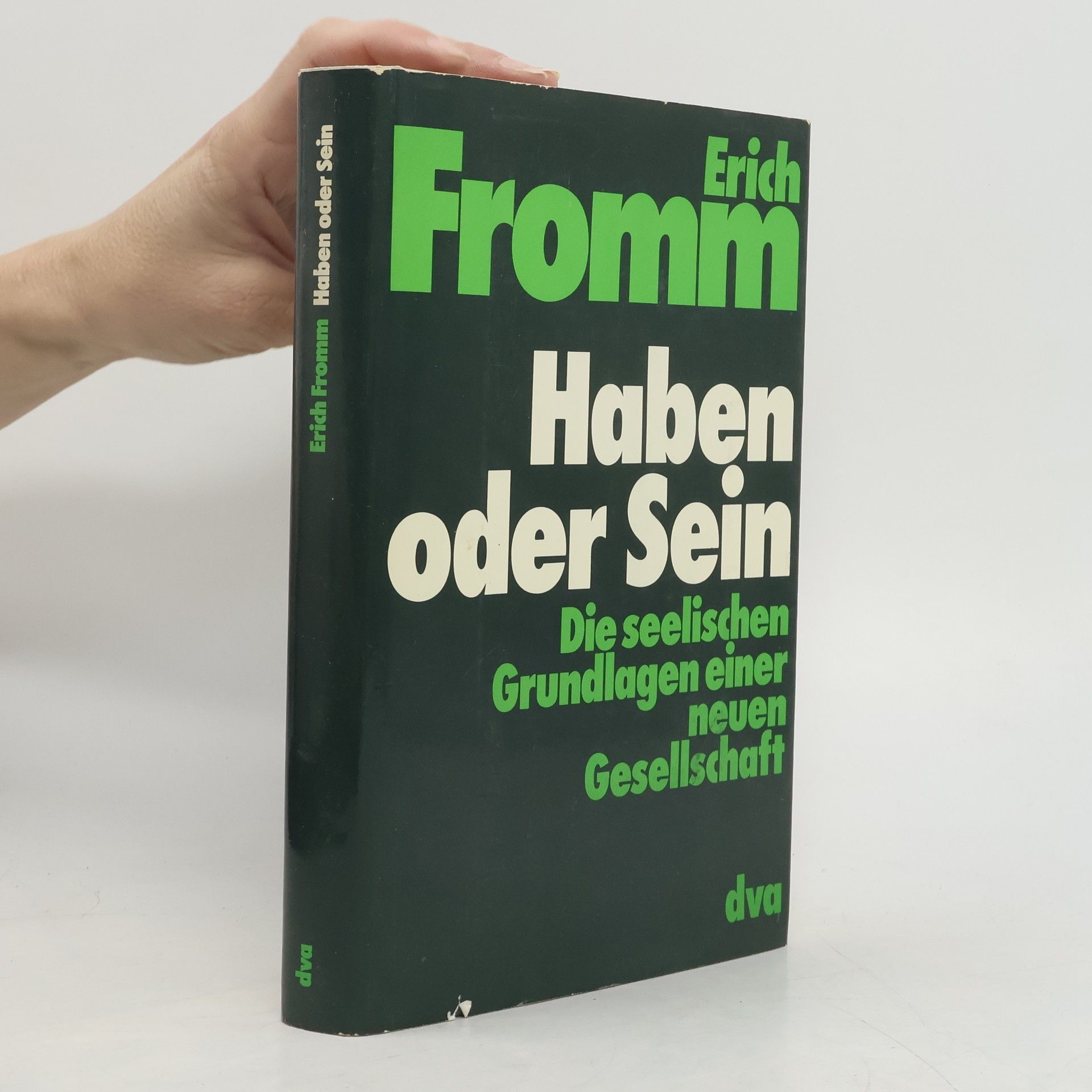Erich Fromm Haben oder Sein