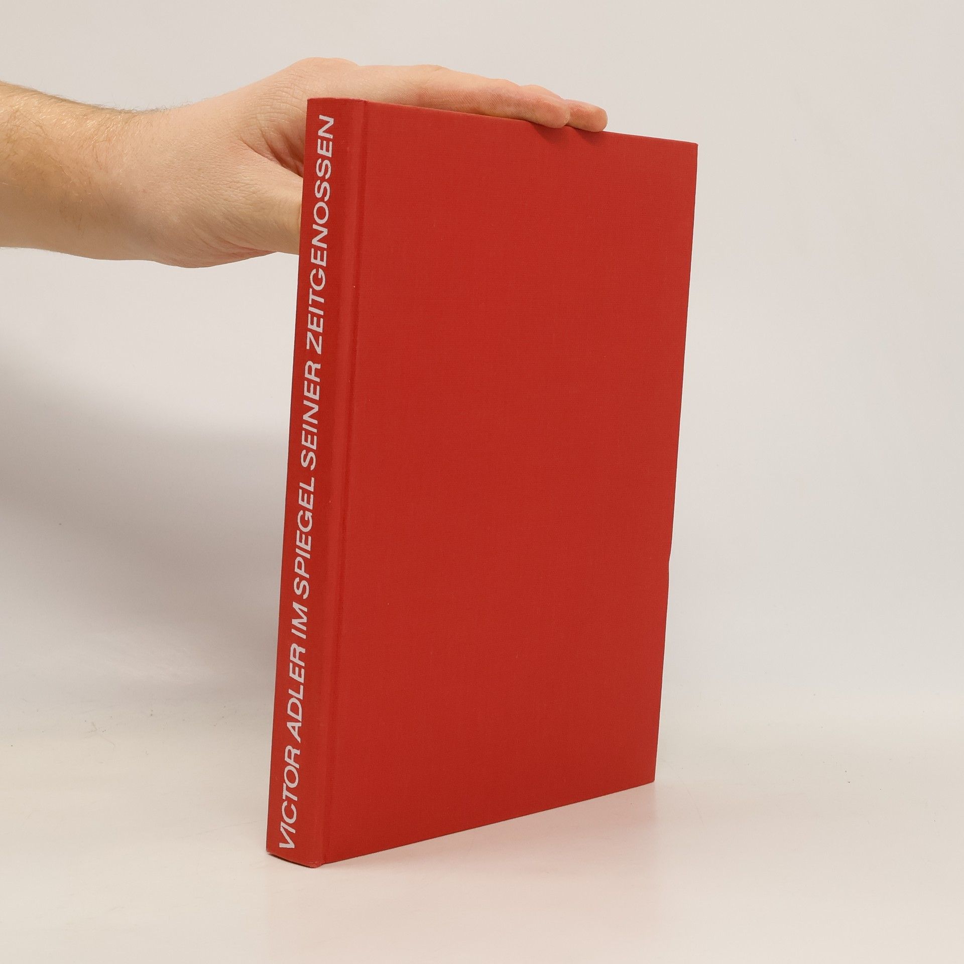 Victor Adler im Spiegel seiner Zeitgenossen