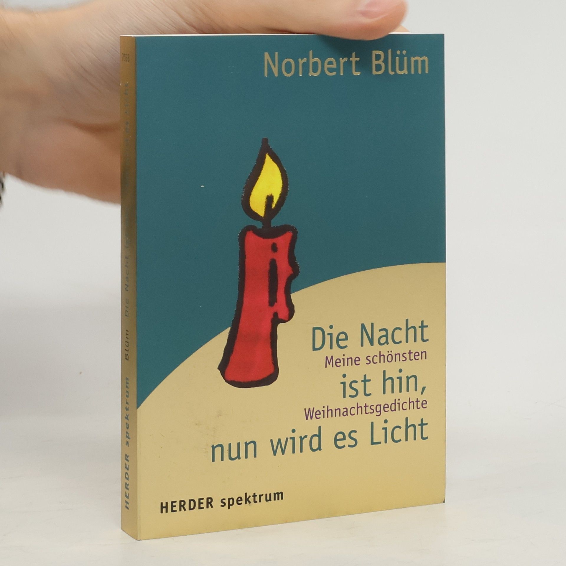 Norbert Blüm Die Nacht ist hin, nun wird es Licht