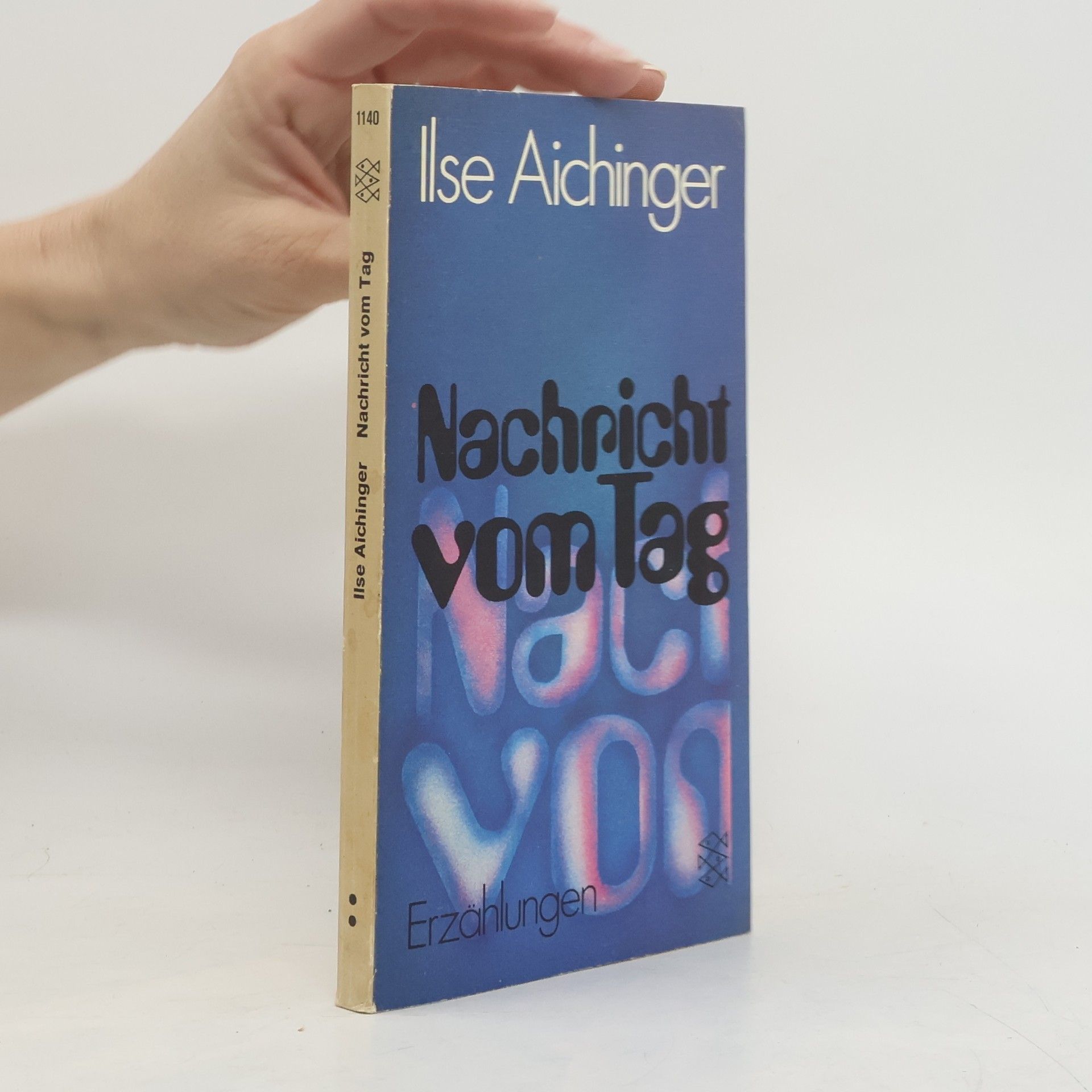 Ilse Aichinger Nachricht vom Tag