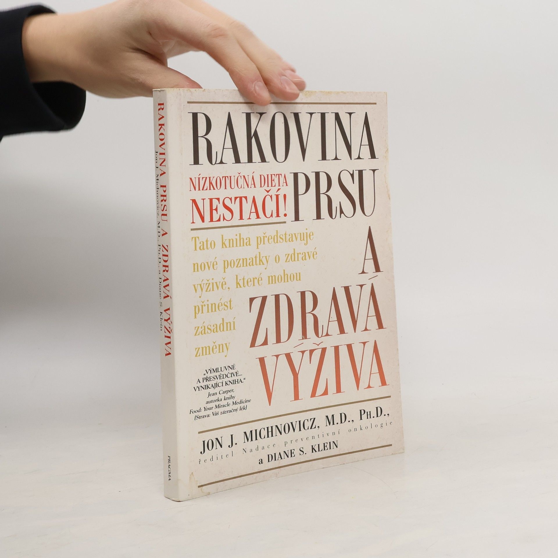 Jon J. Michnovicz Rakovina prsu a zdravá výživa