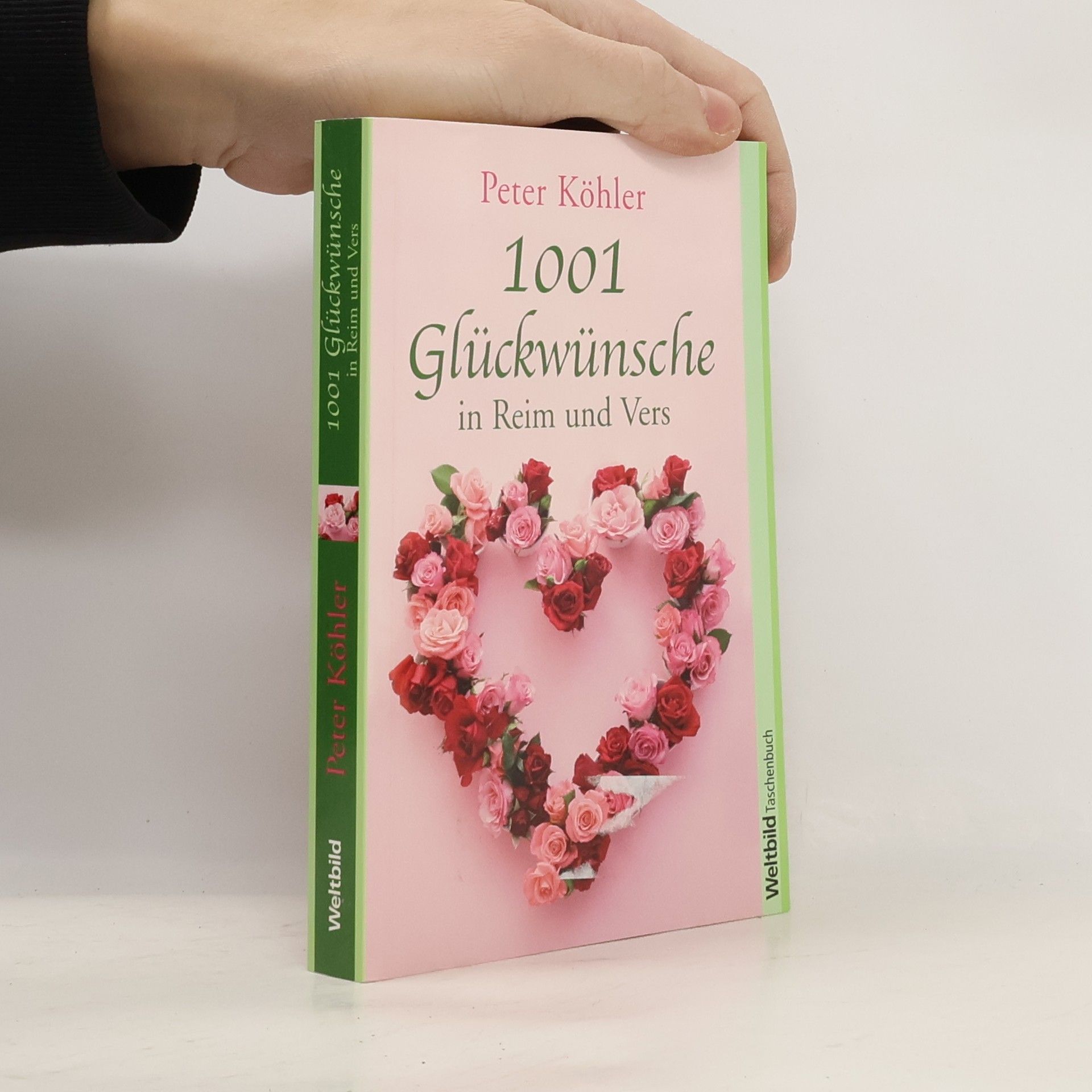 1001 Glückwünsche in Reim und Vers