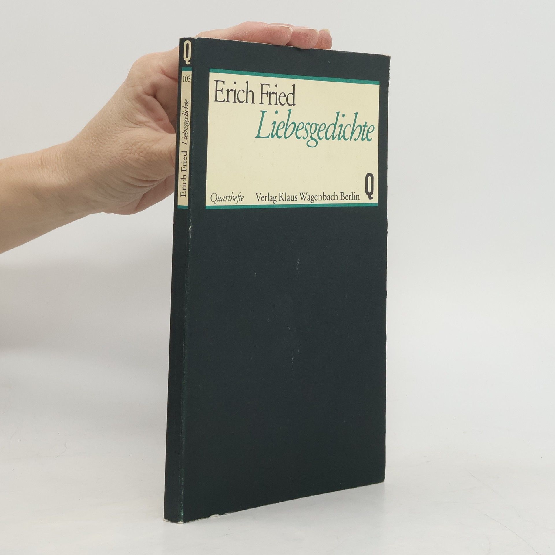 Erich Fried Liebesgedichte