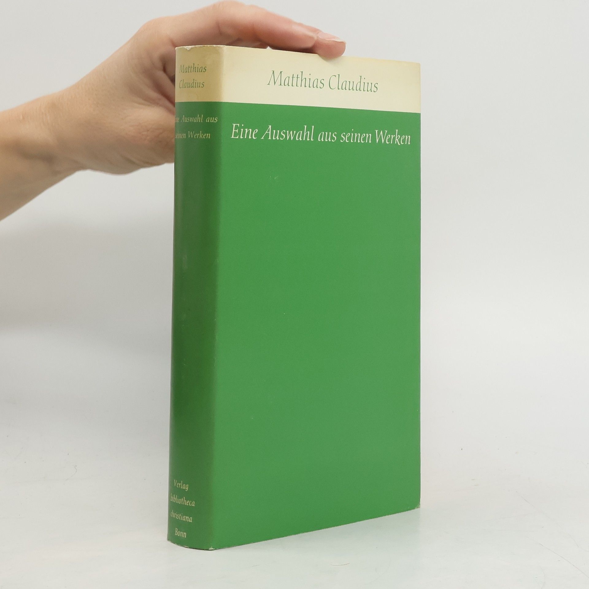 Matthias Claudius Eine Auswahl aus seinen Werken