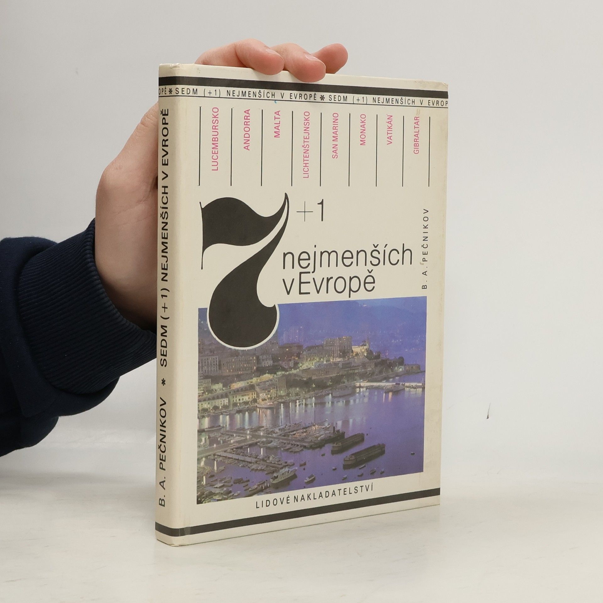 Petr Holzner 7 + 1 nejmenších v Evropě