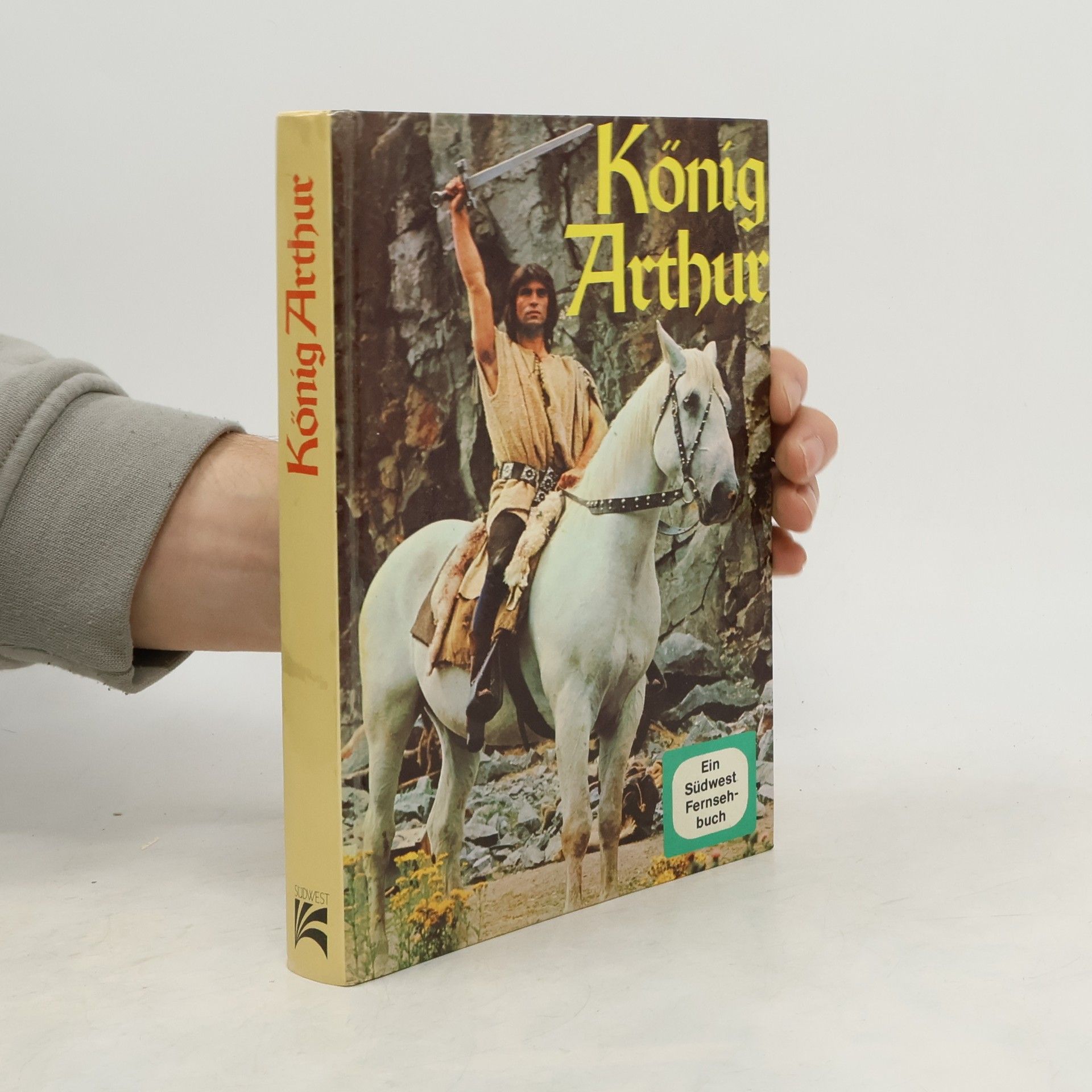 Walter Schneider König Arthur