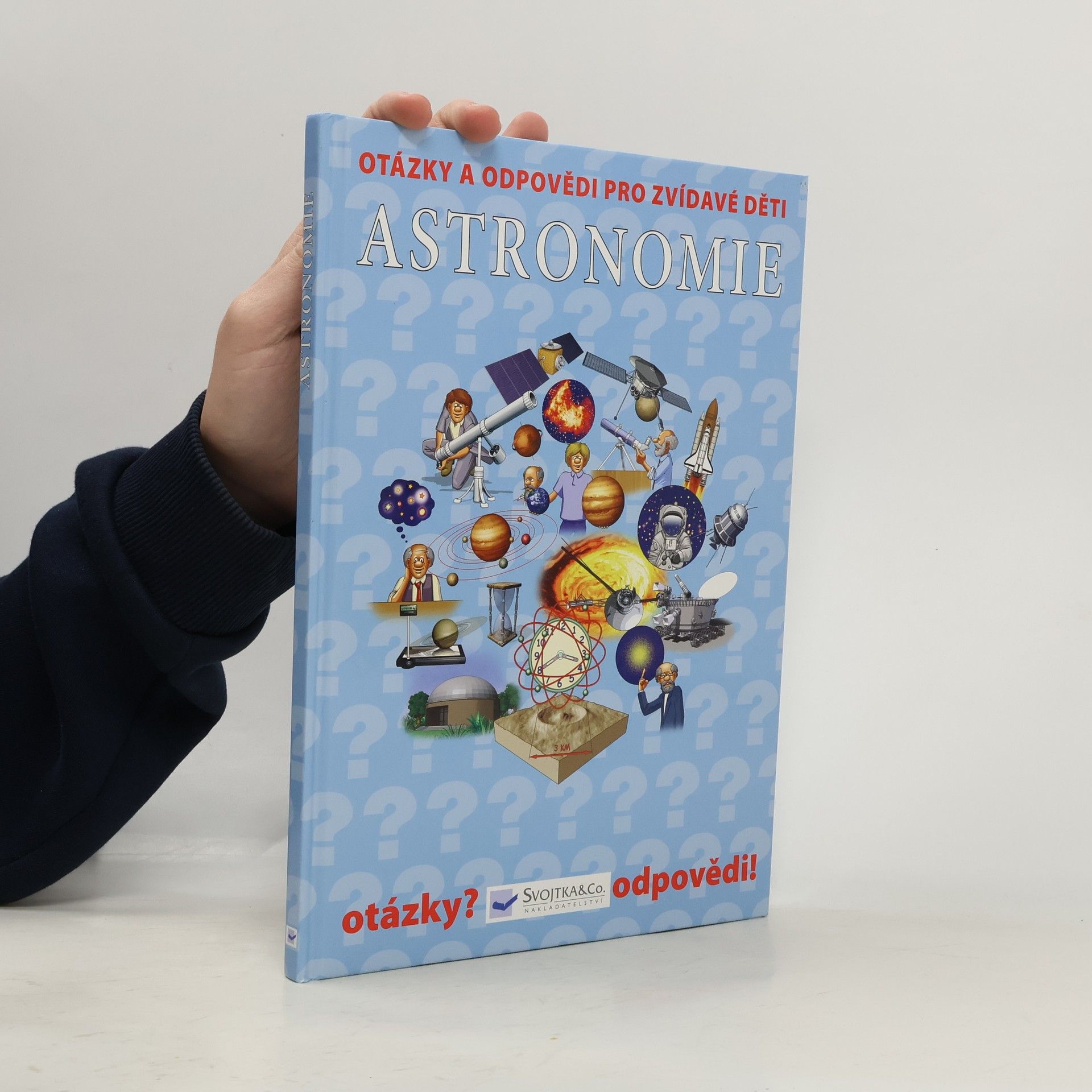 Auteurscollectief Otázky a odpovědi pro zvídavé děti. Astronomie