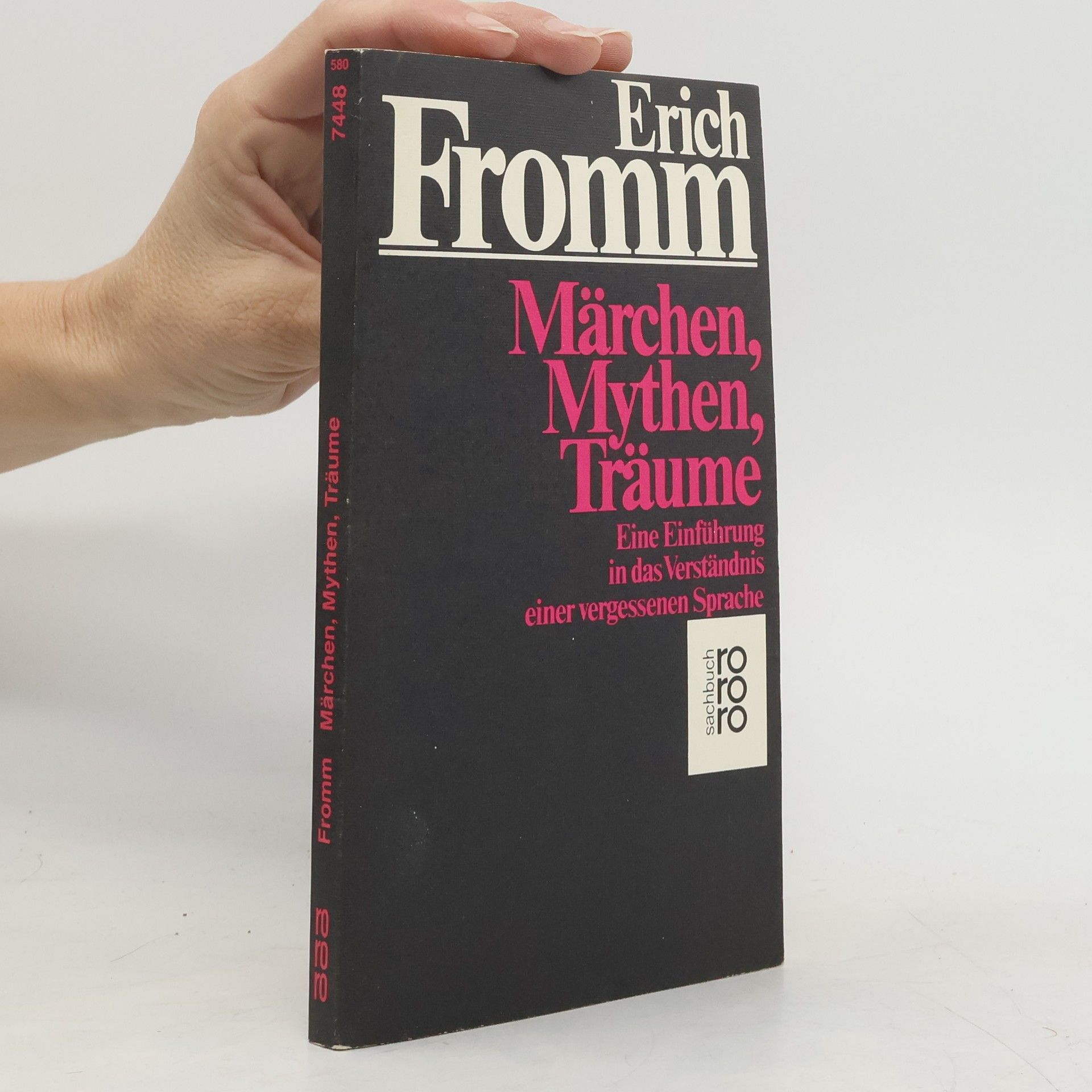 Erich Fromm Märchen, Mythen, Träume