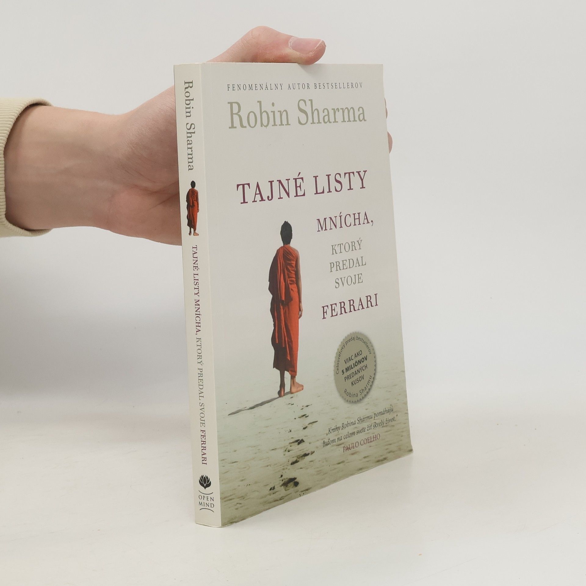 Robin Sharma Tajné listy mnícha, ktorý predal svoje ferrari