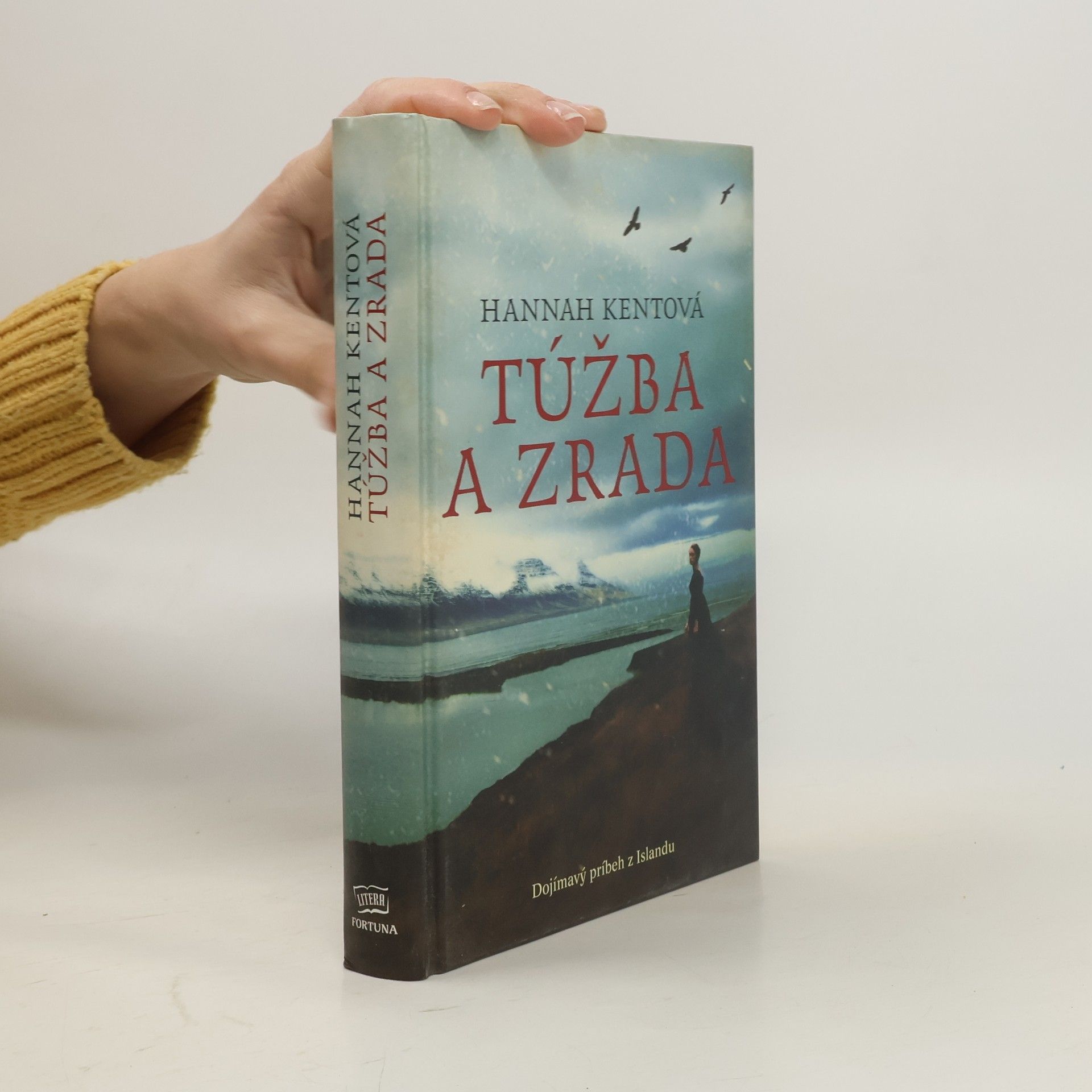 Hannah Kent Túžba a zrada