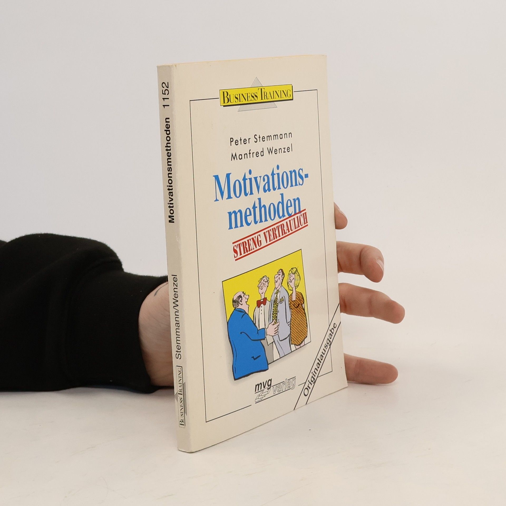 Peter Stemmann Motivationsmethoden streng vertraulich