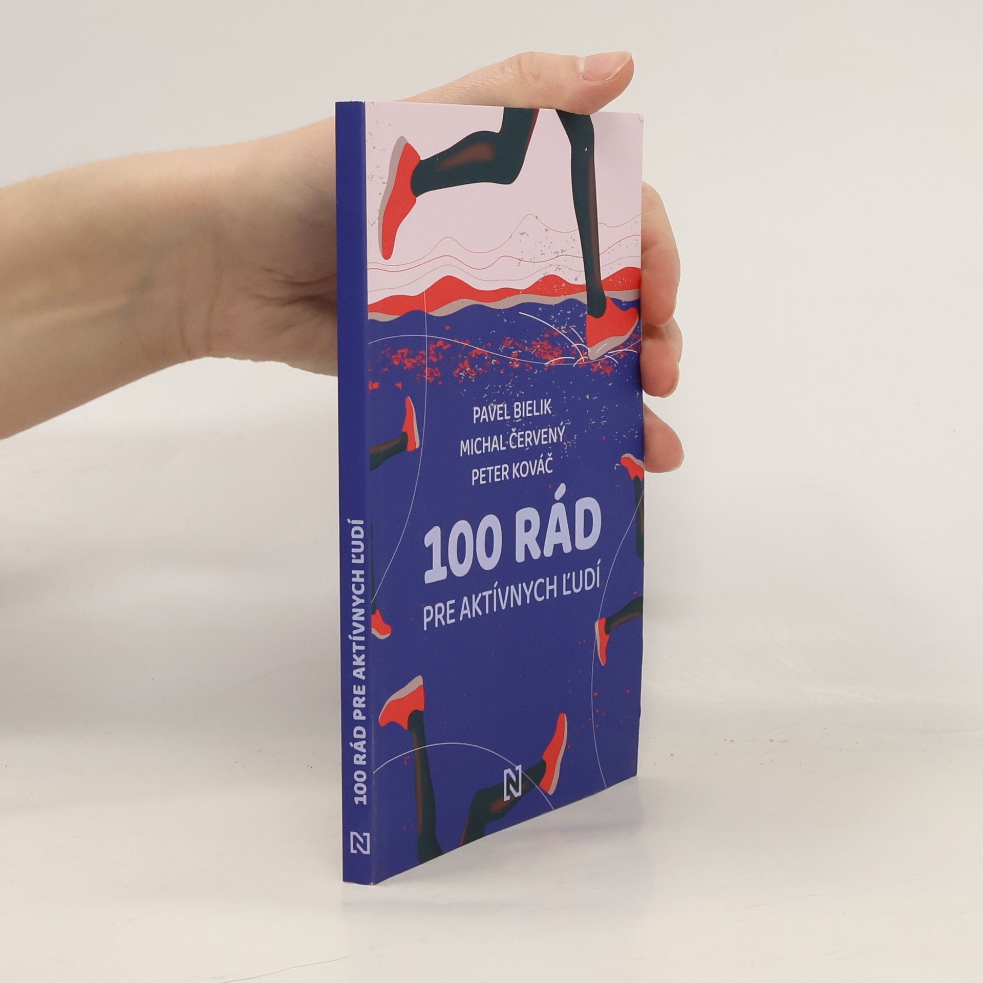 100 rád pre aktívnych ľudí