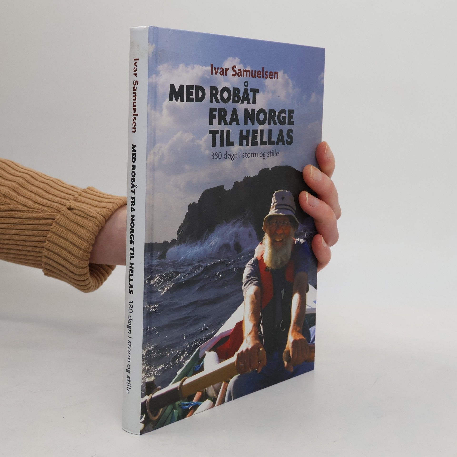 Ivar Samuelsen Med robåt fra Norge til Hellas