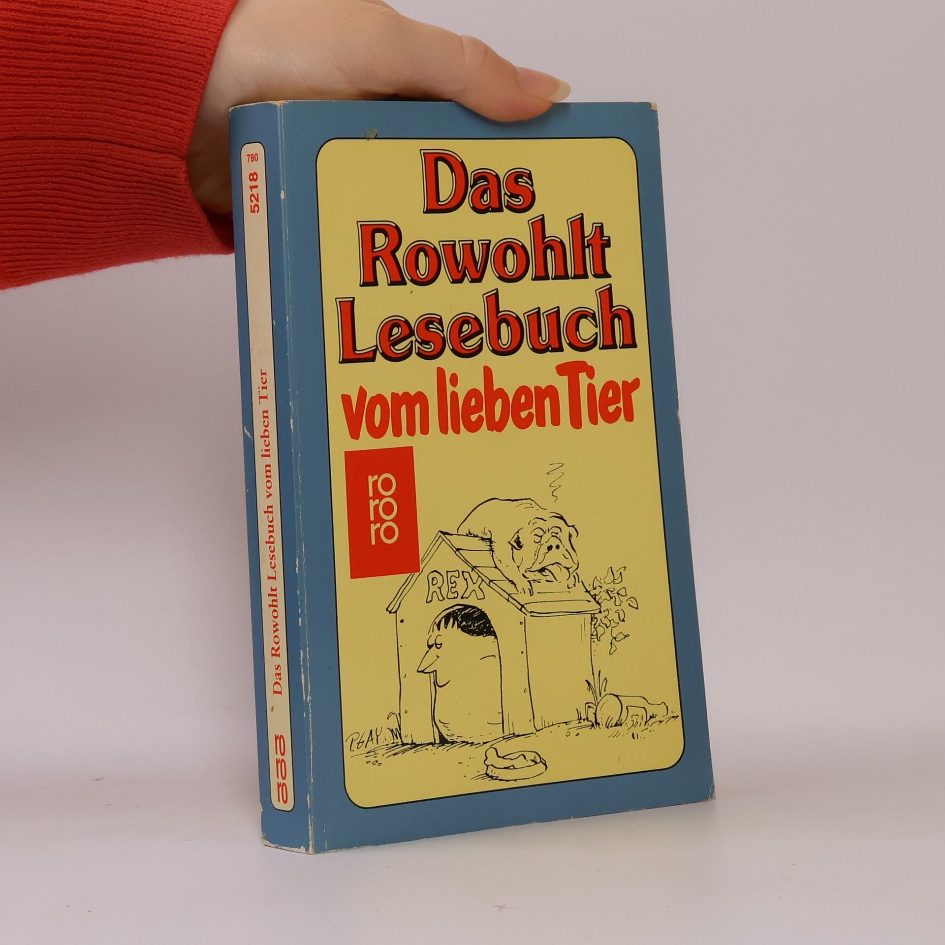 Eberhard Naumann Das Rowohlt-Lesebuch vom lieben Tier