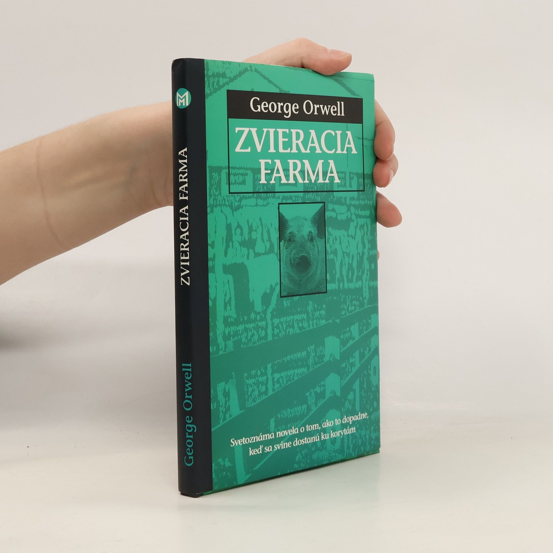 George Orwell Zvieracia farma