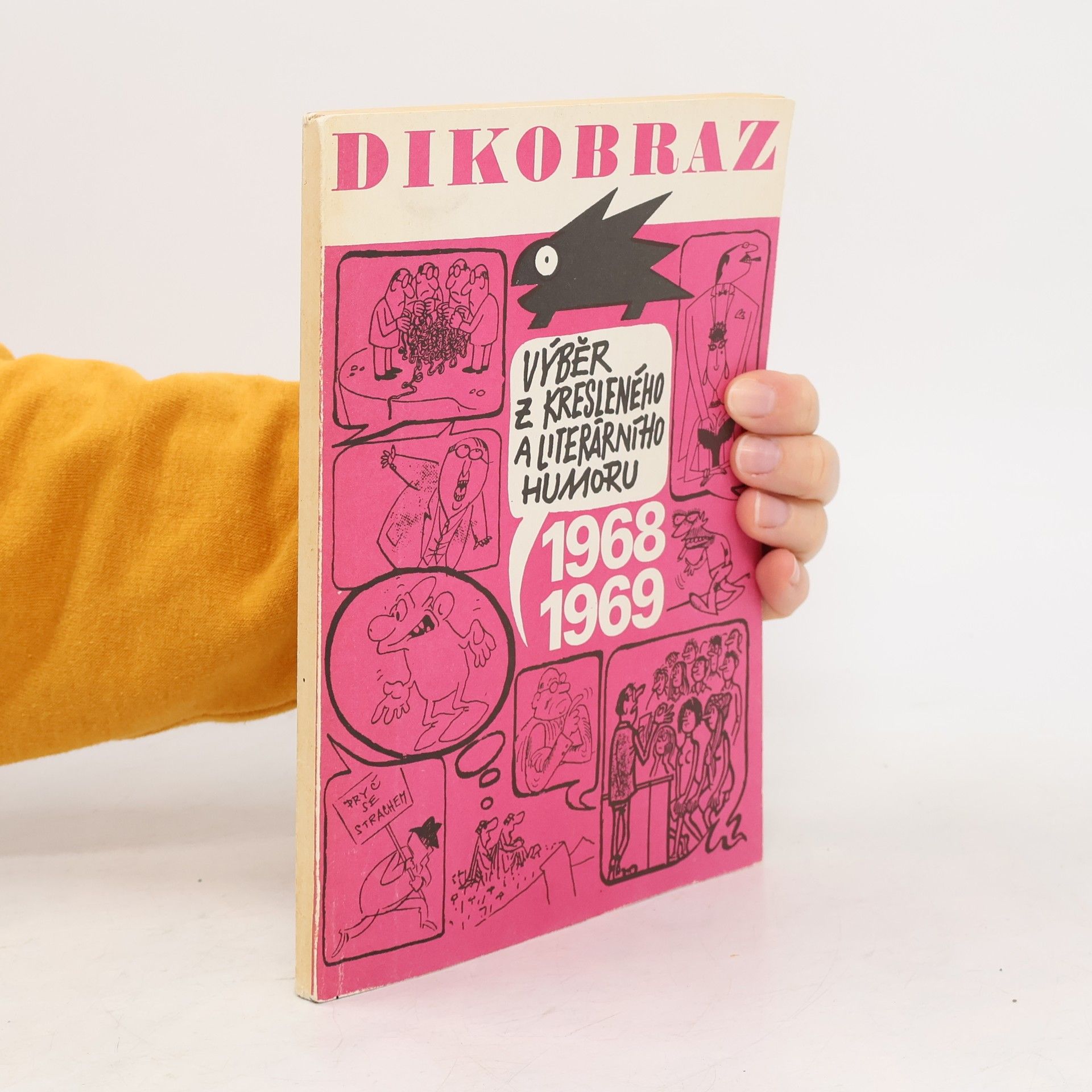 Collectif d'auteurs Dikobraz. Výběr z kresleného a literárního humoru 1968-1969