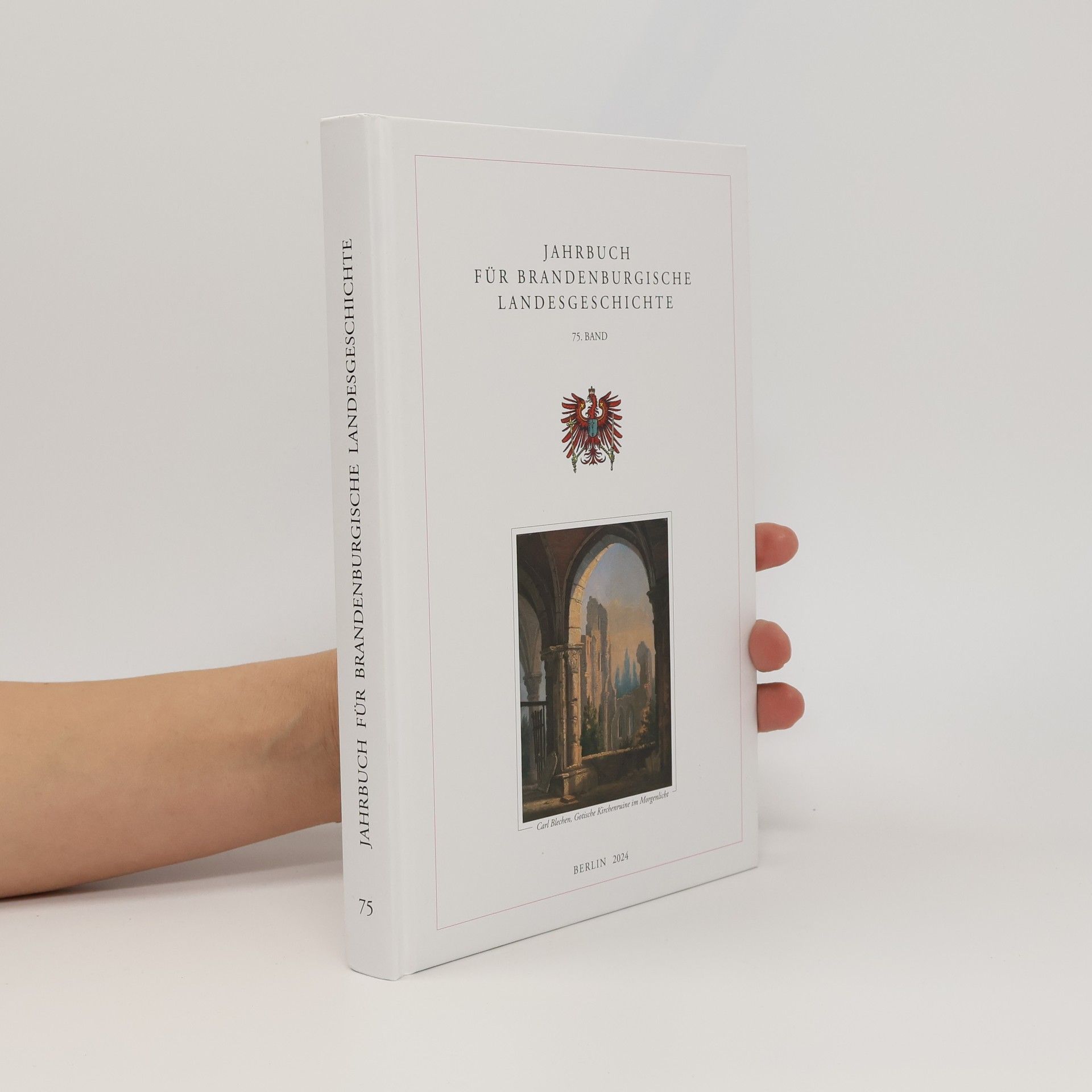 Collectif d'auteurs Jahrbuch für Brandenburgische Landesgeschichte 75. Band