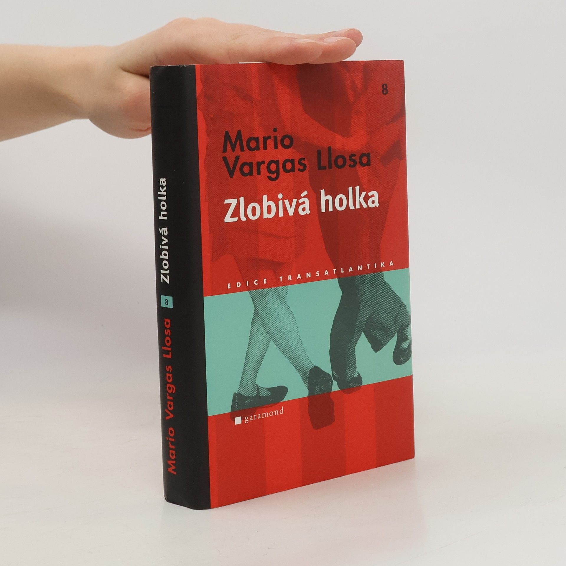 Mario Vargas Llosa Zlobivá holka