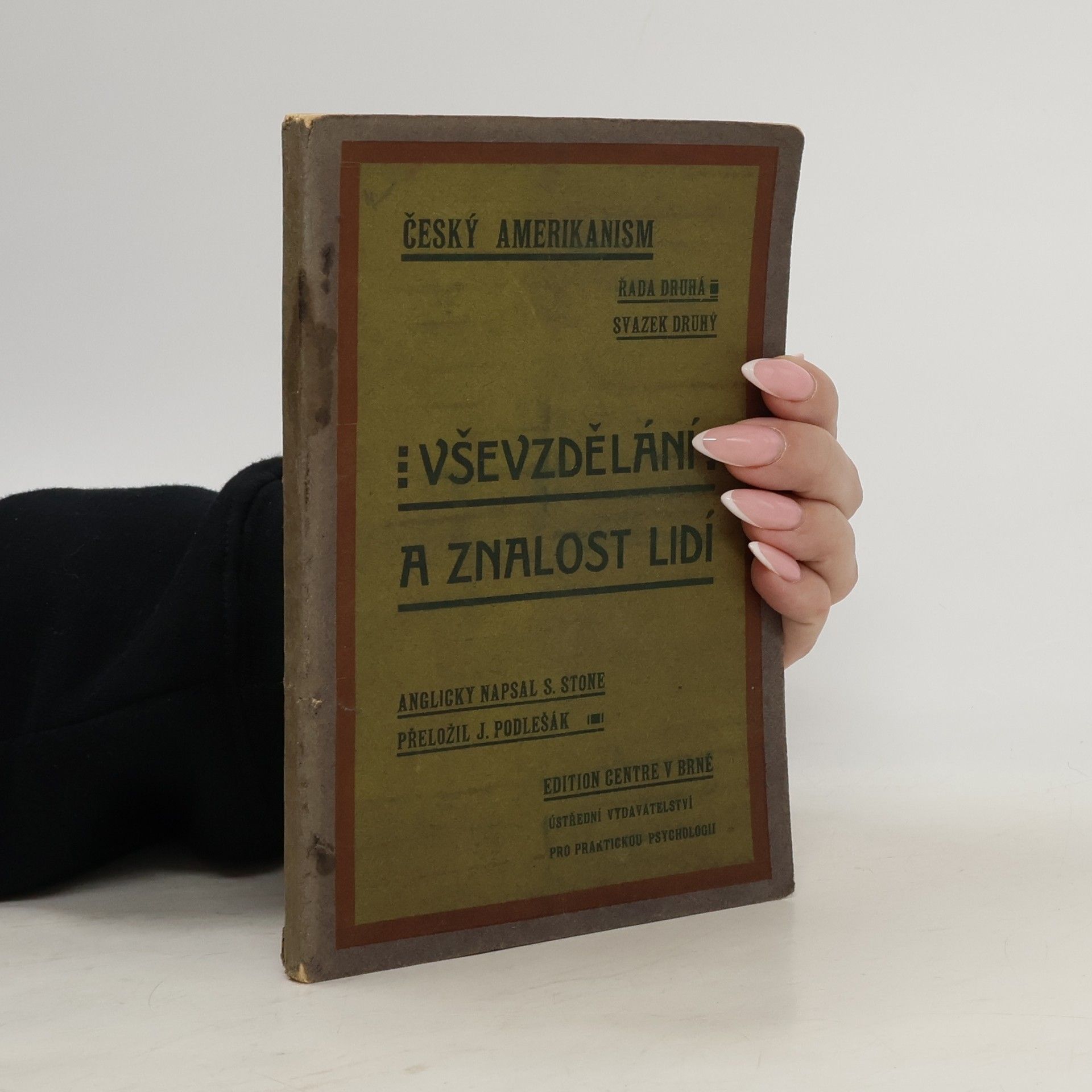 S. Stone Vševzdělání a znalost lidí