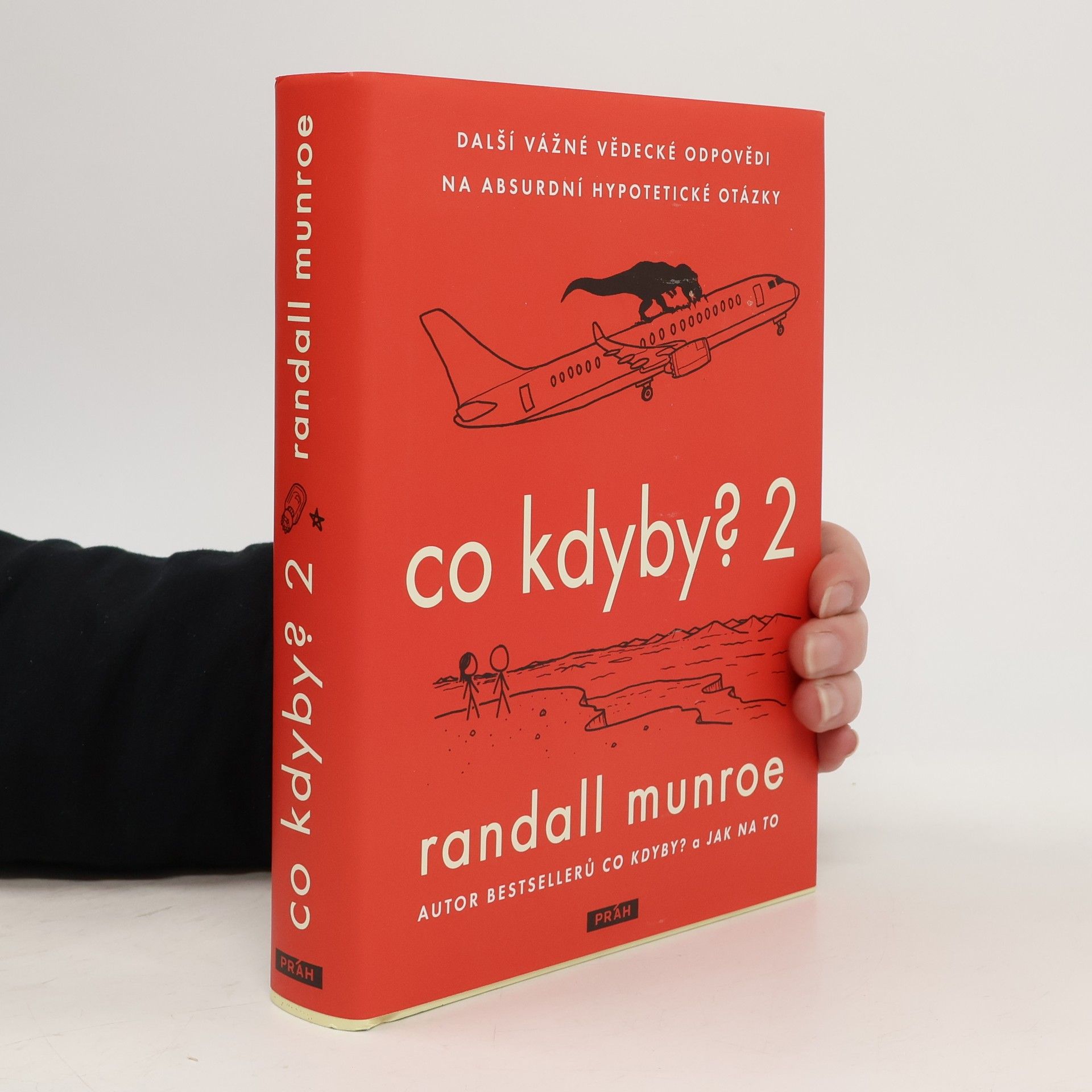 Co kdyby? 2 : vážné vědecké odpovědi na absurdní hypotetické otázky