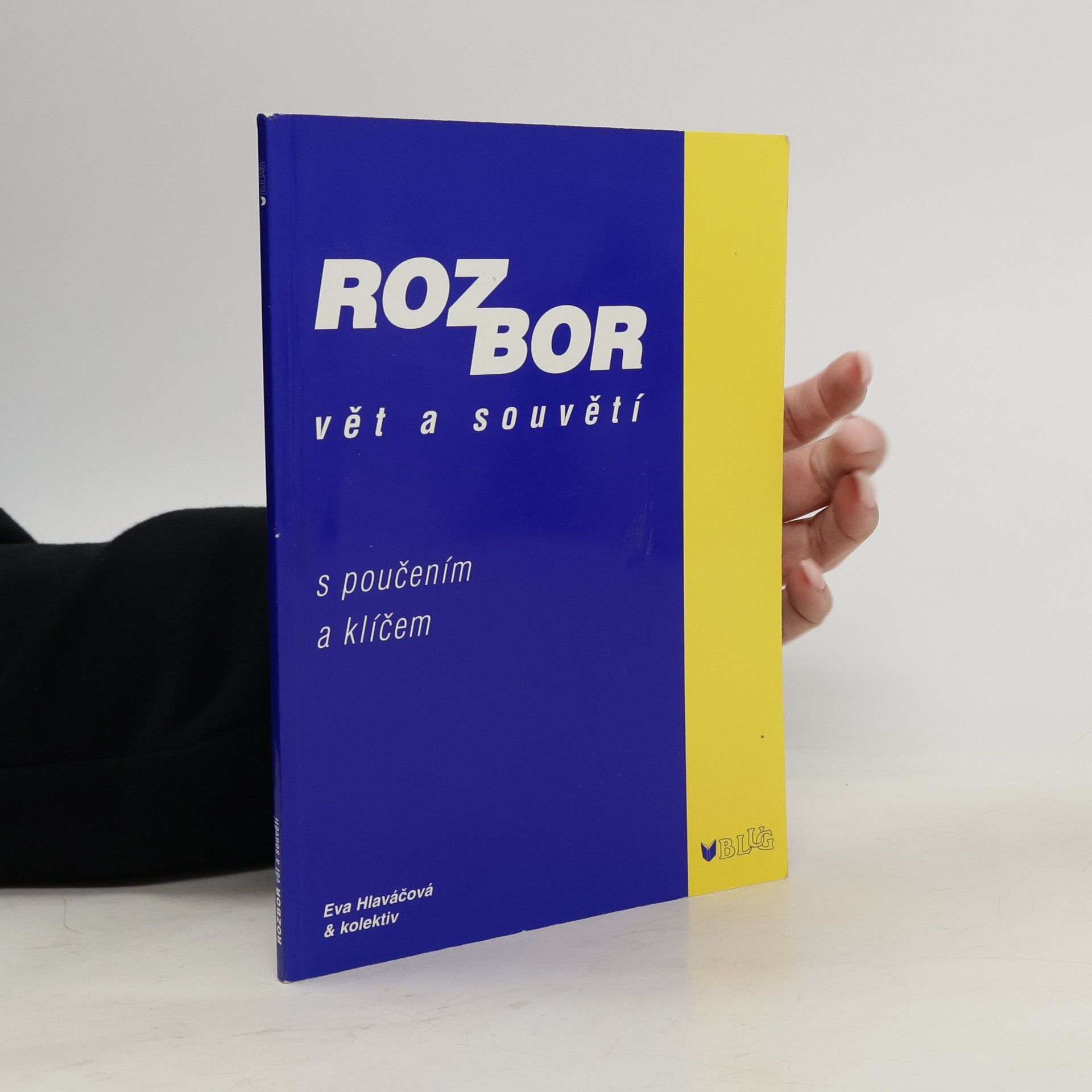 Rozbor vět a souvětí : s poučením a klíčem