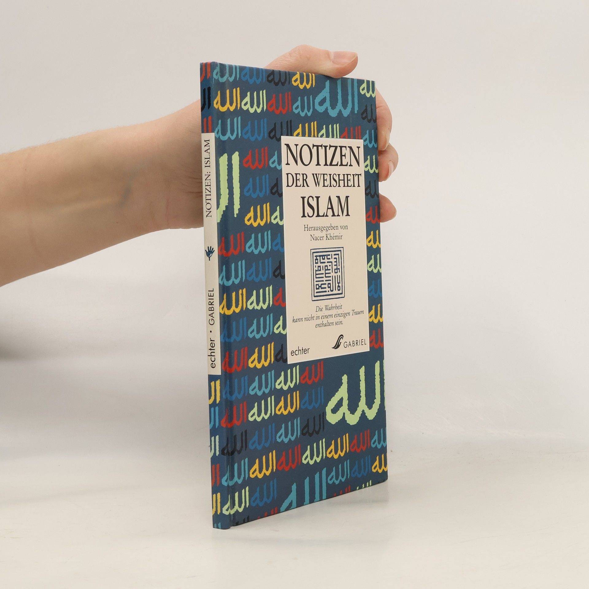 Notizen der Weisheit - Islam