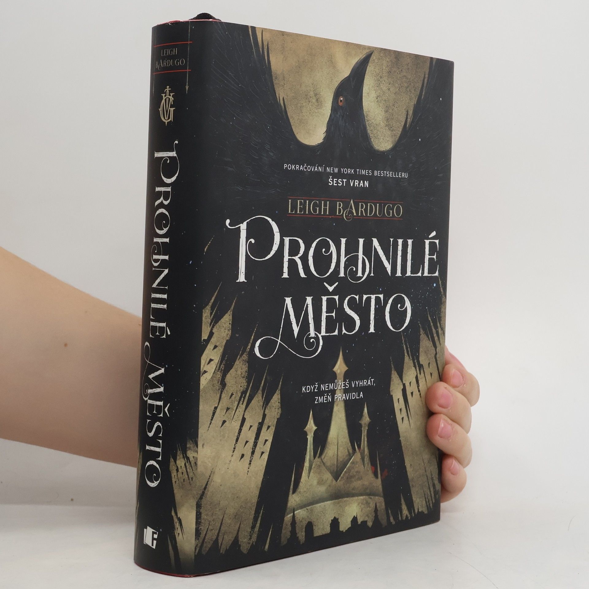Leigh Bardugo Prohnilé město