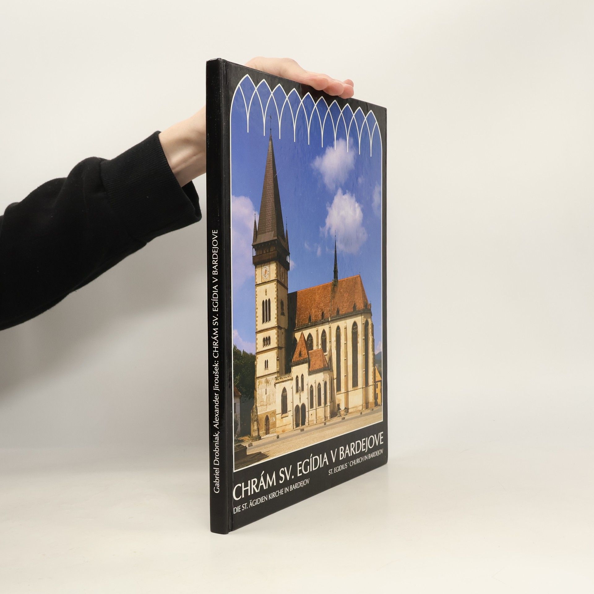 Gabriel Drobniak Chrám sv. Egídia v Bardejove