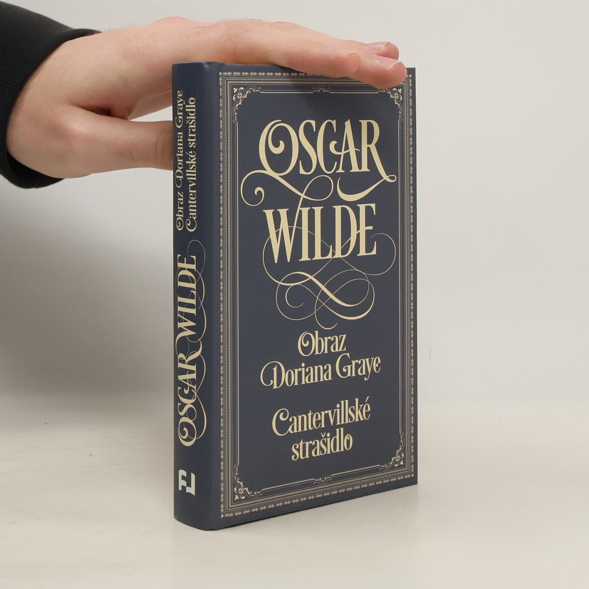 Oscar Wilde Obraz Doriana Graye. Cantervillské strašidlo
