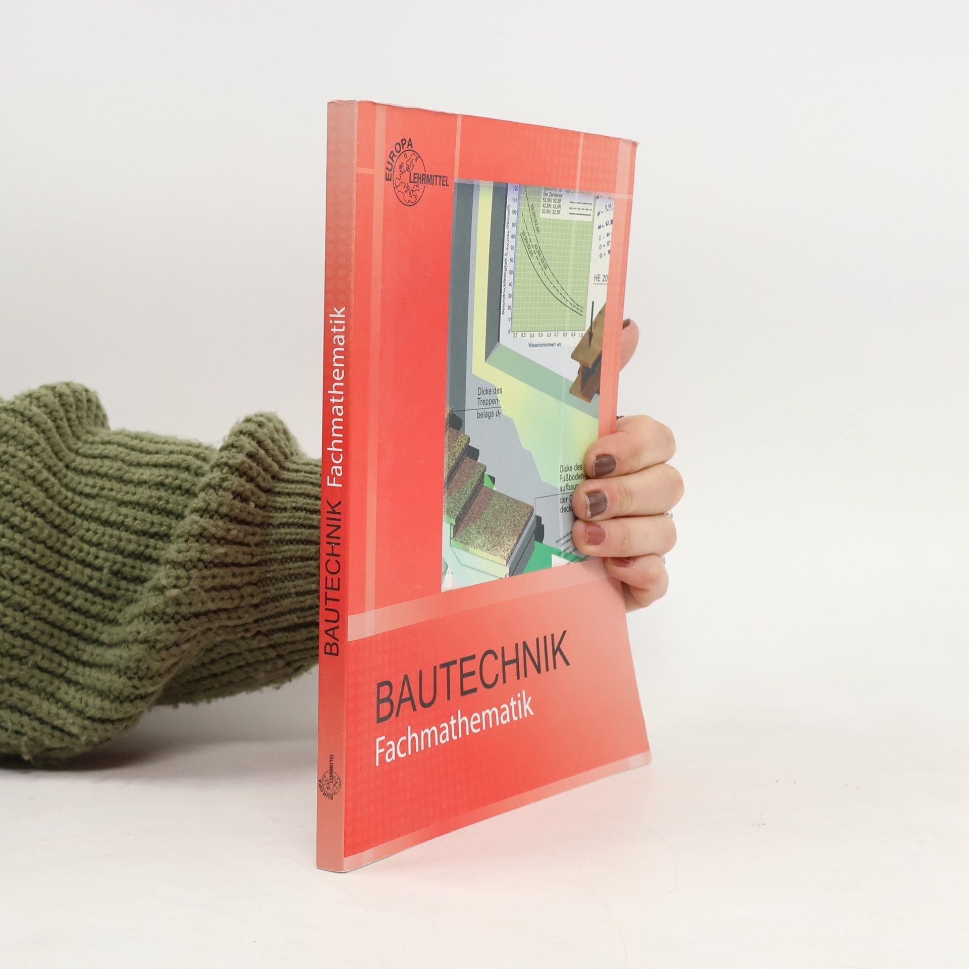Europa Lehrmittel: Fachmathematik Bautechnik