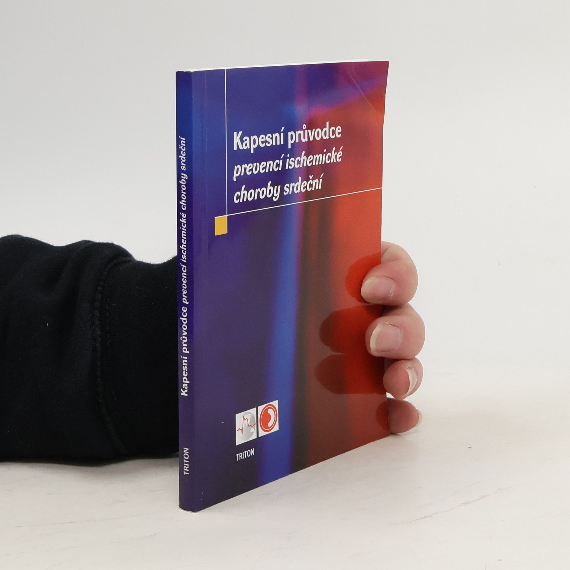 Autores varios Kapesní průvodce prevencí ischemické choroby srdeční