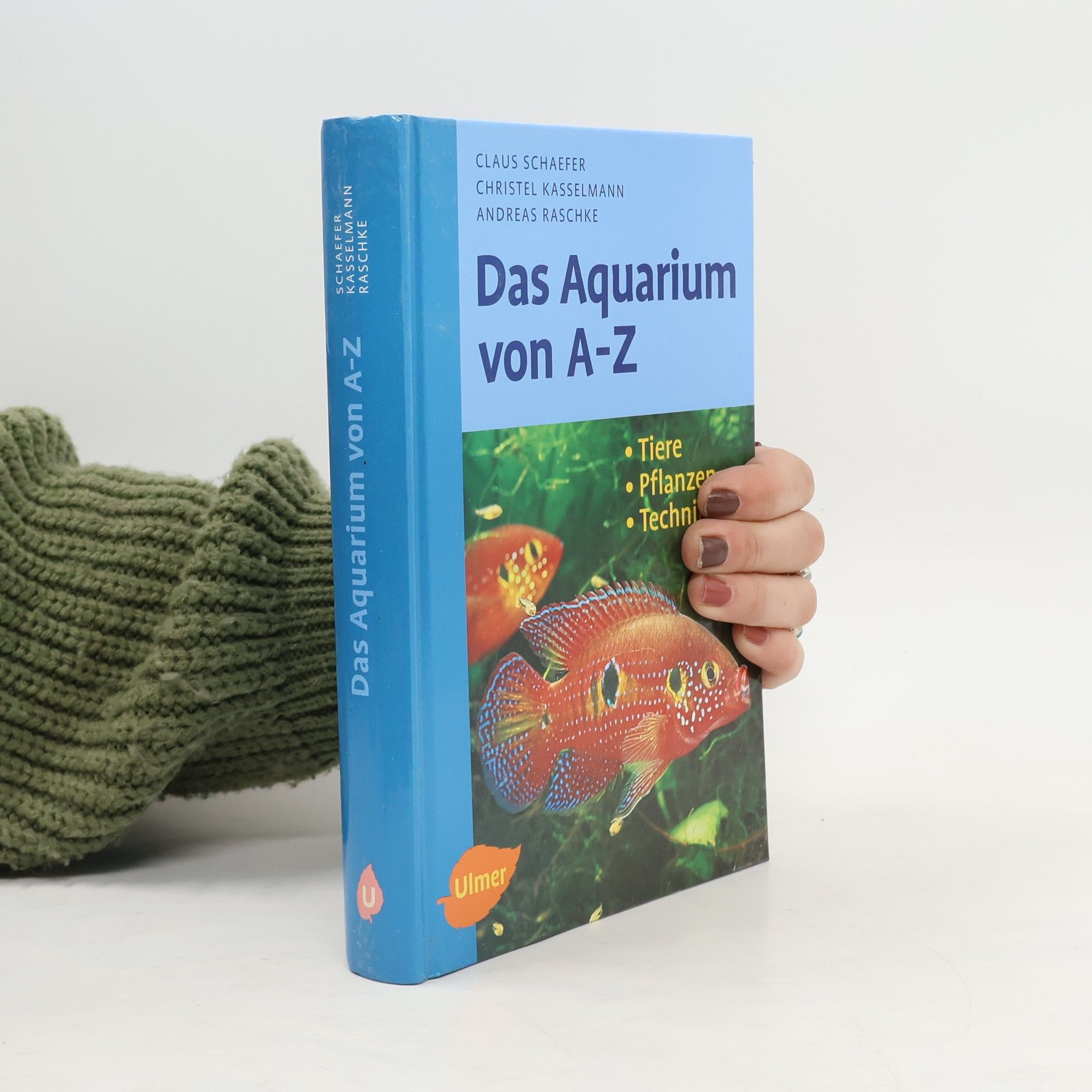 Das Aquarium von A - Z