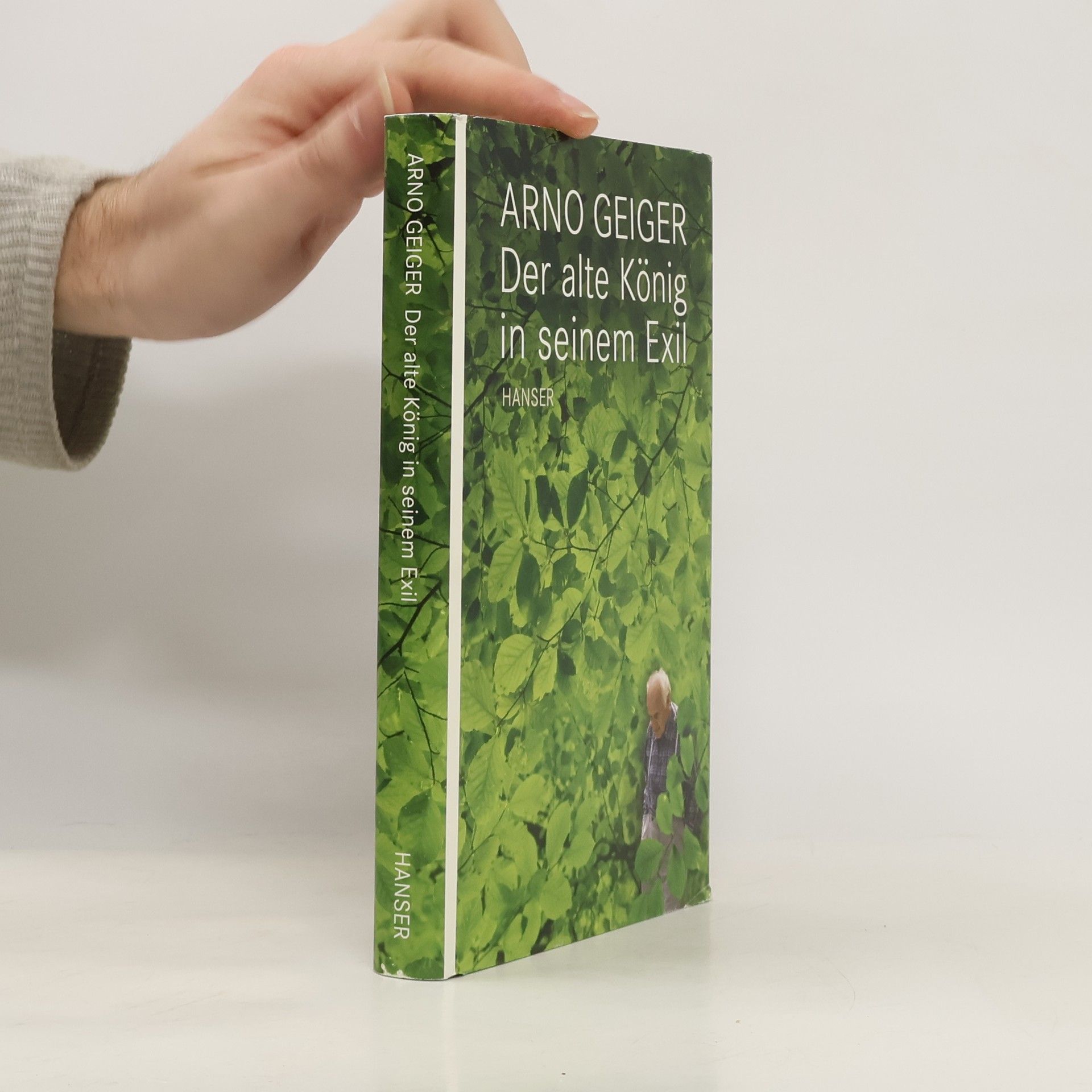 Arno Geiger Der alte König in seinem Exil