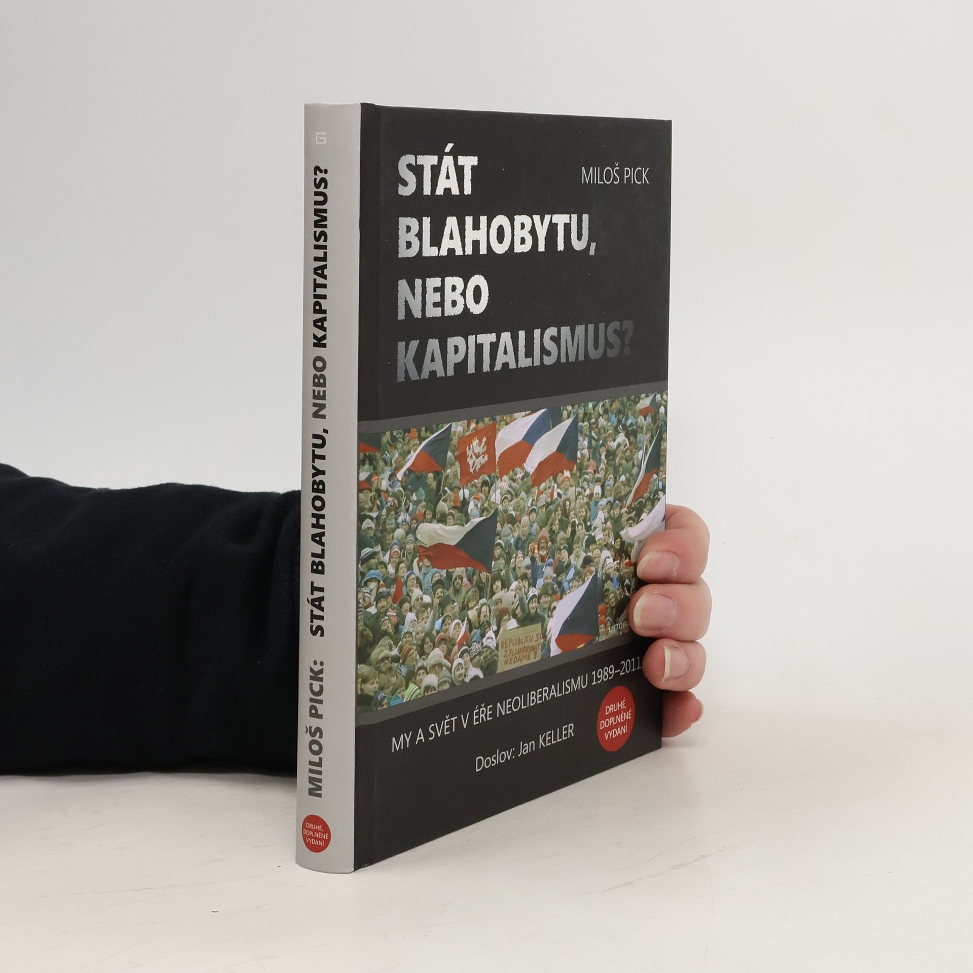 Miloš Pick Stát blahobytu, nebo kapitalismus?