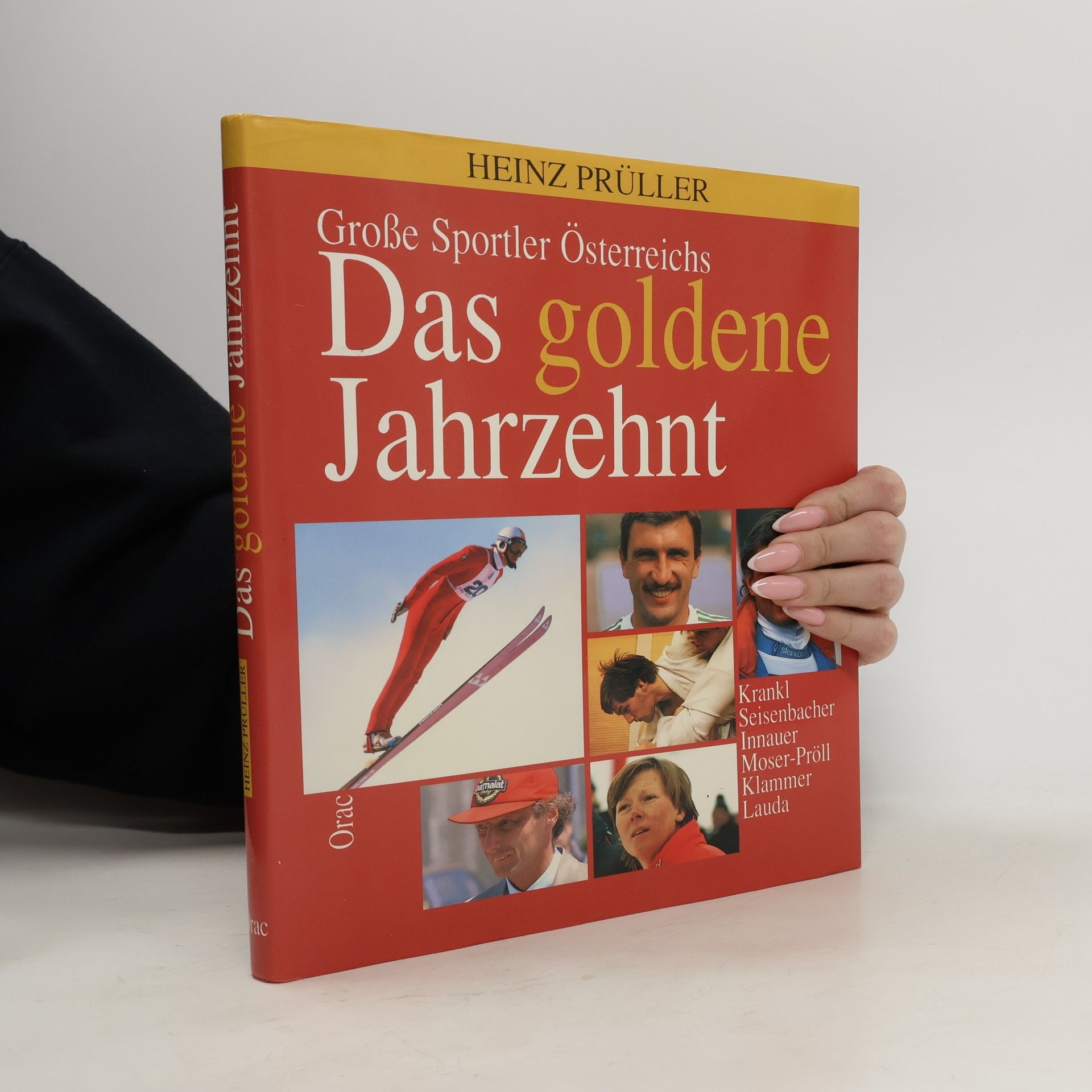 Heinz Prüller Das goldene Jahrzehnt