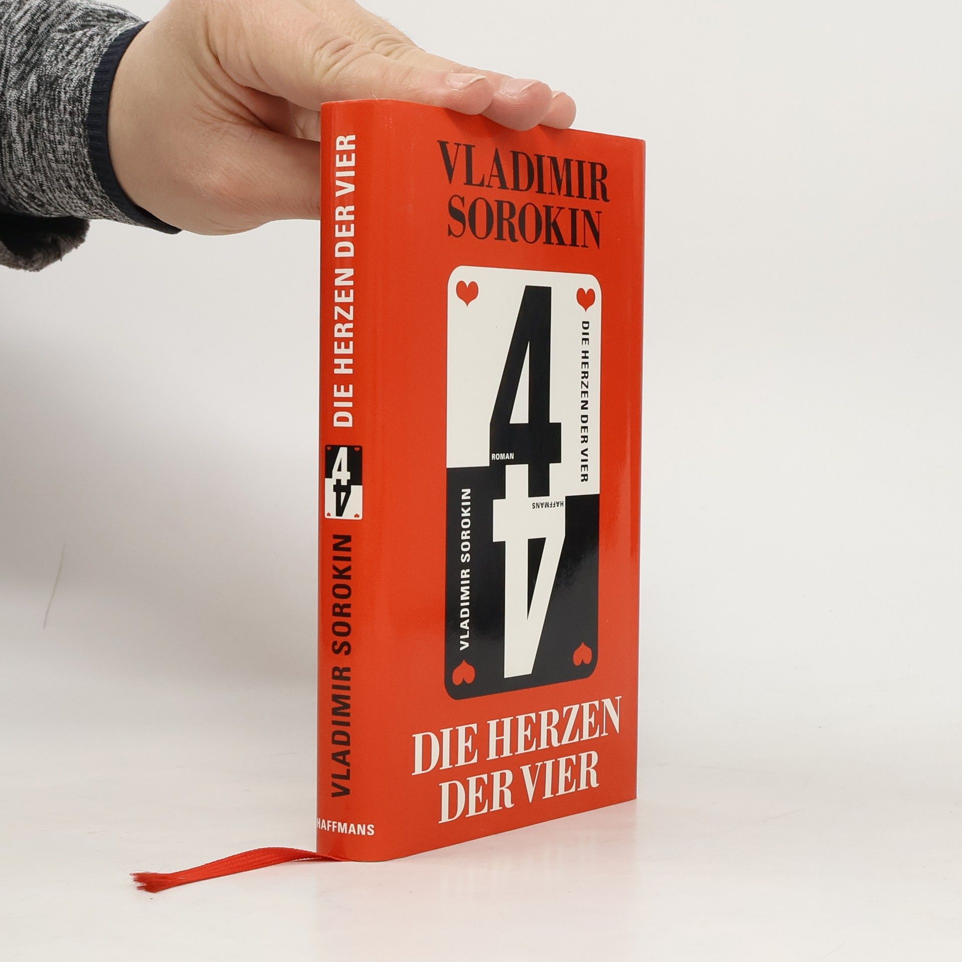 Vladimir Georgijevič Sorokin Die Herzen der Vier