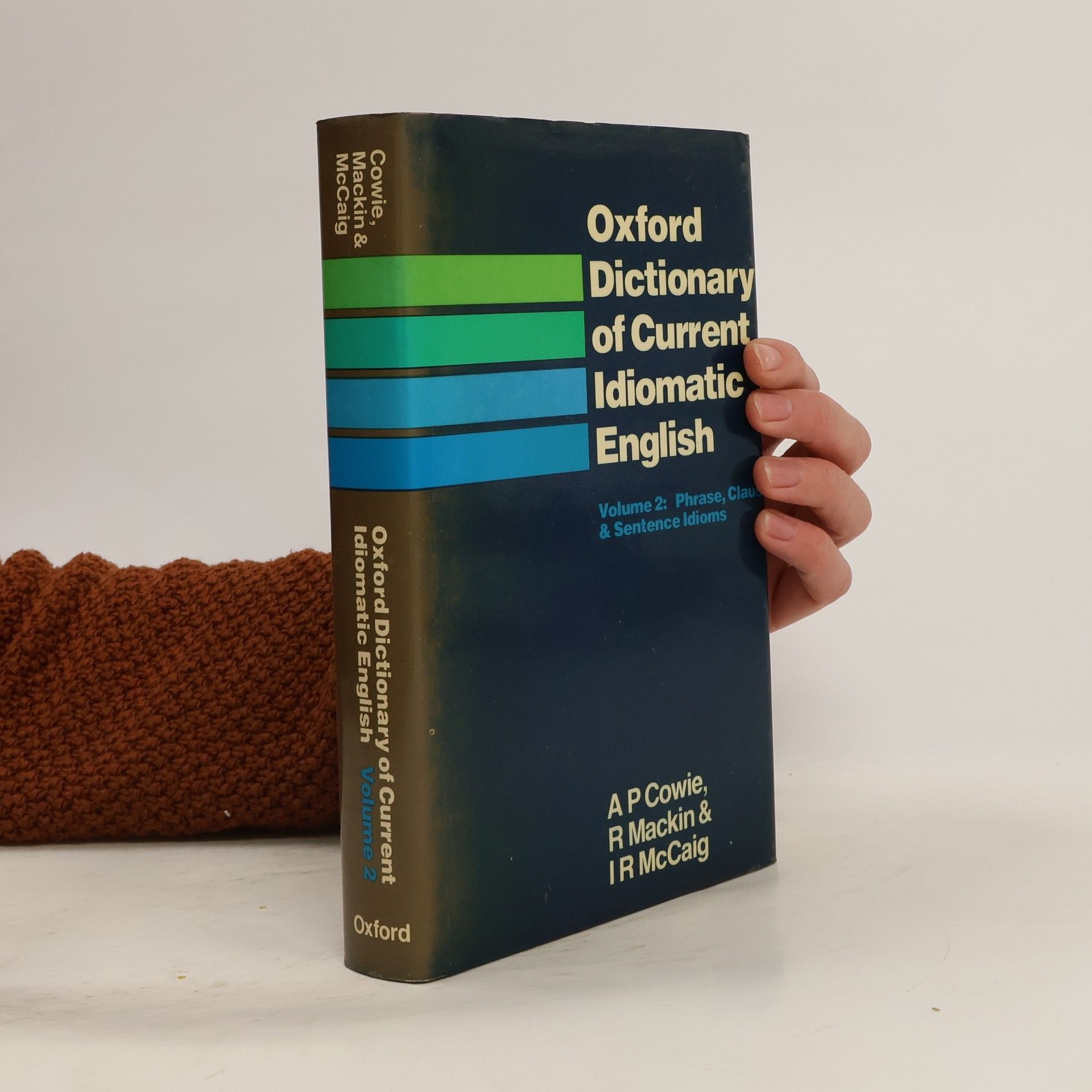 Oxford Dictionary of Current Idiomatic English, Volume 2