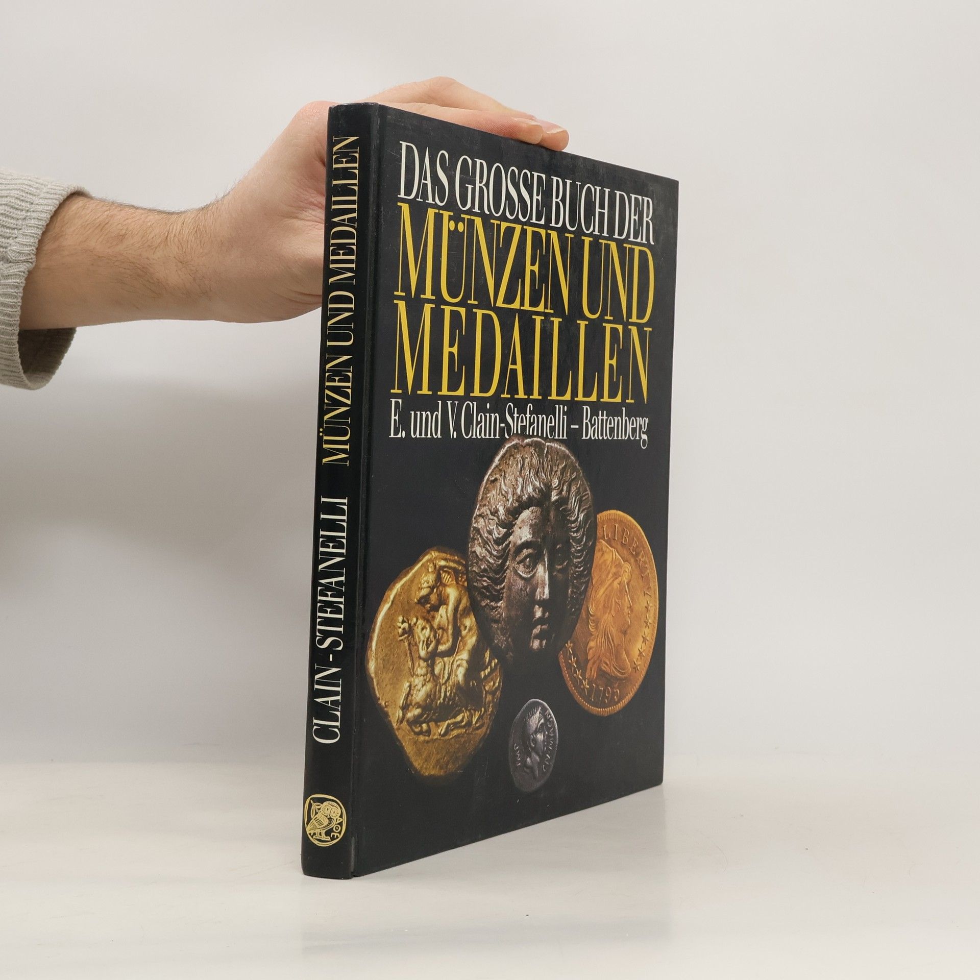 Das grosse Buch der Münzen und Medaillen