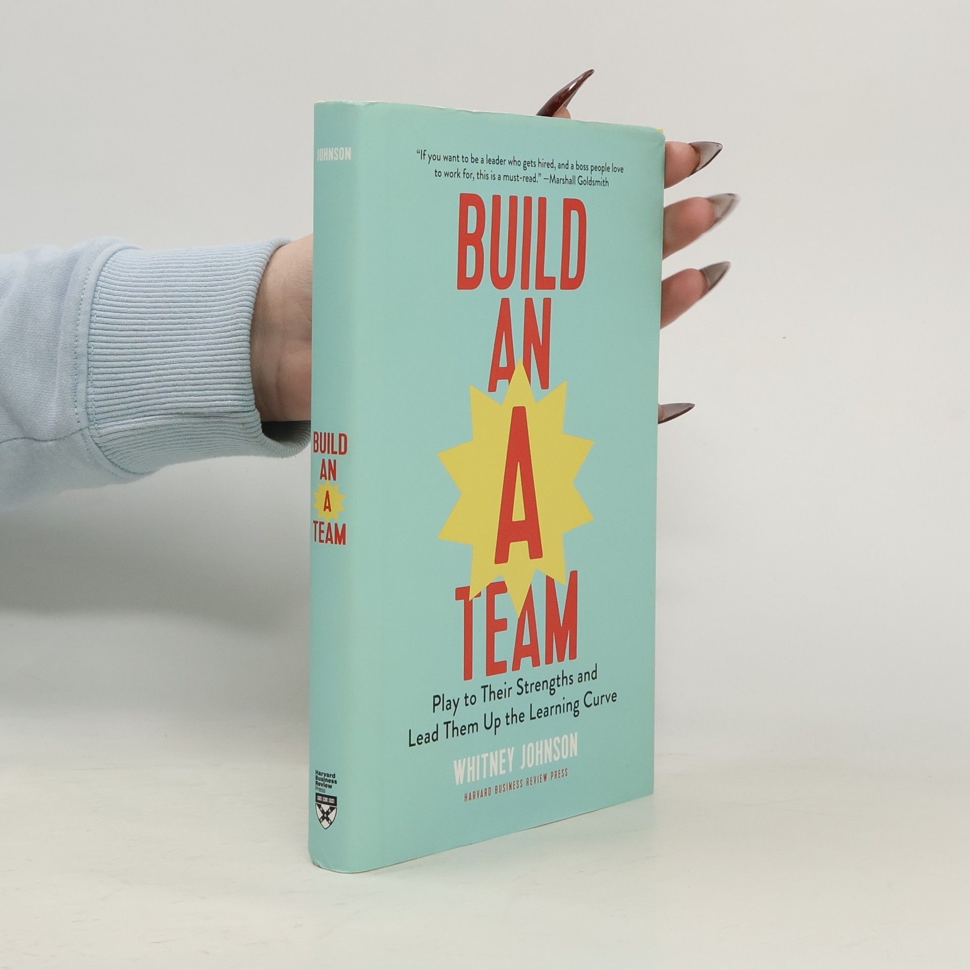 Whitney Johnson Build an A-Team