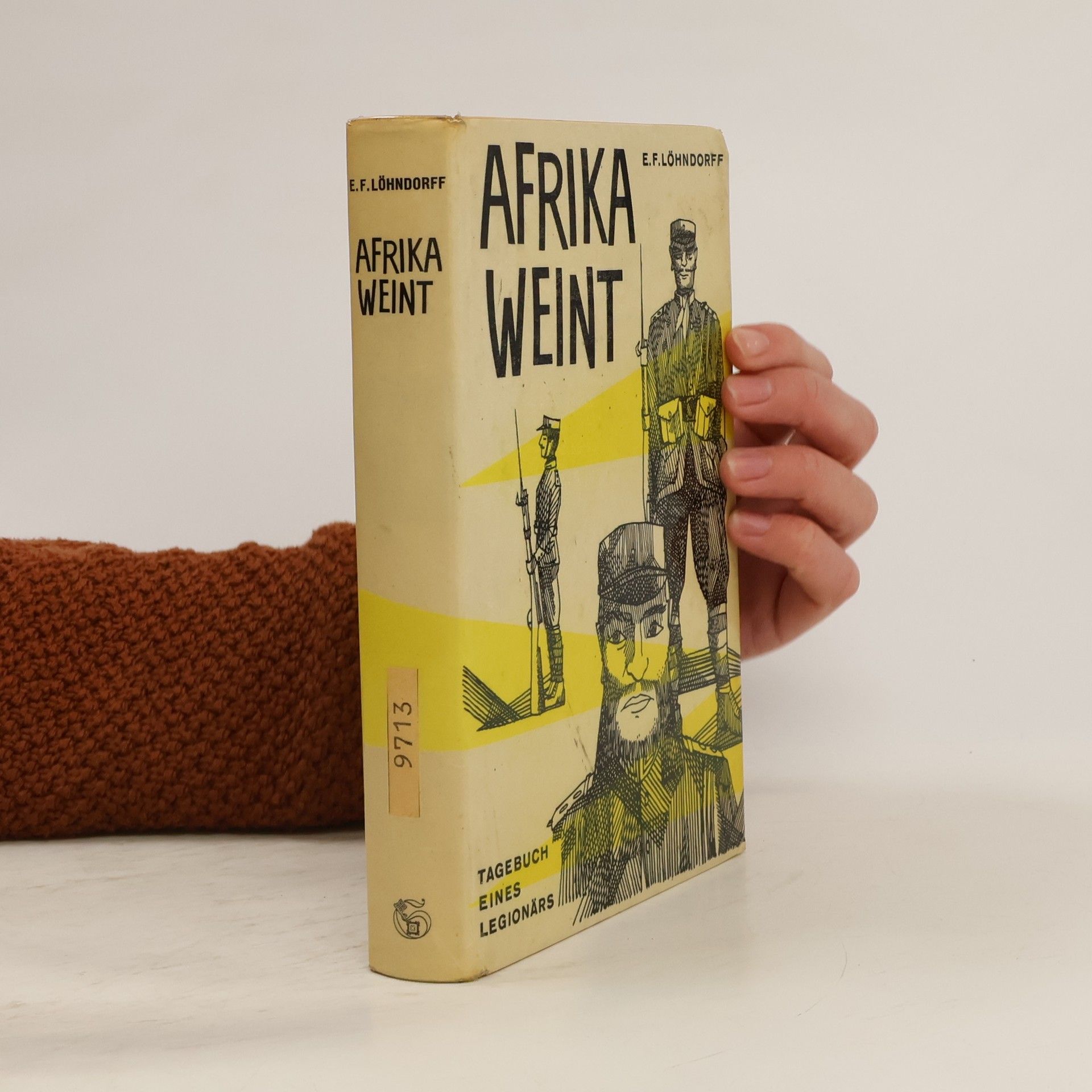 Afrika weint : Tagebuch eines Legionärs