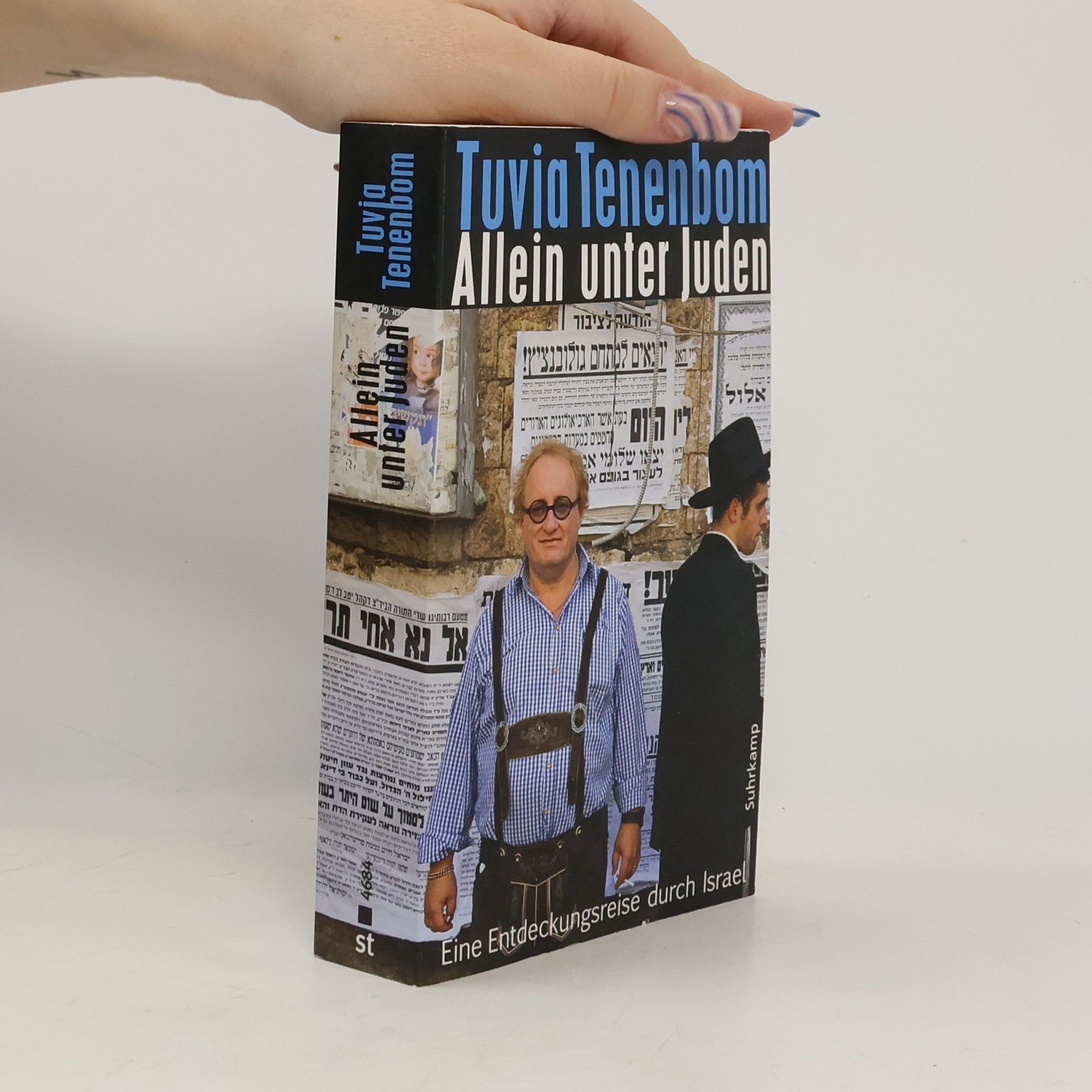 Tuvia Tenenbom Allein unter Juden