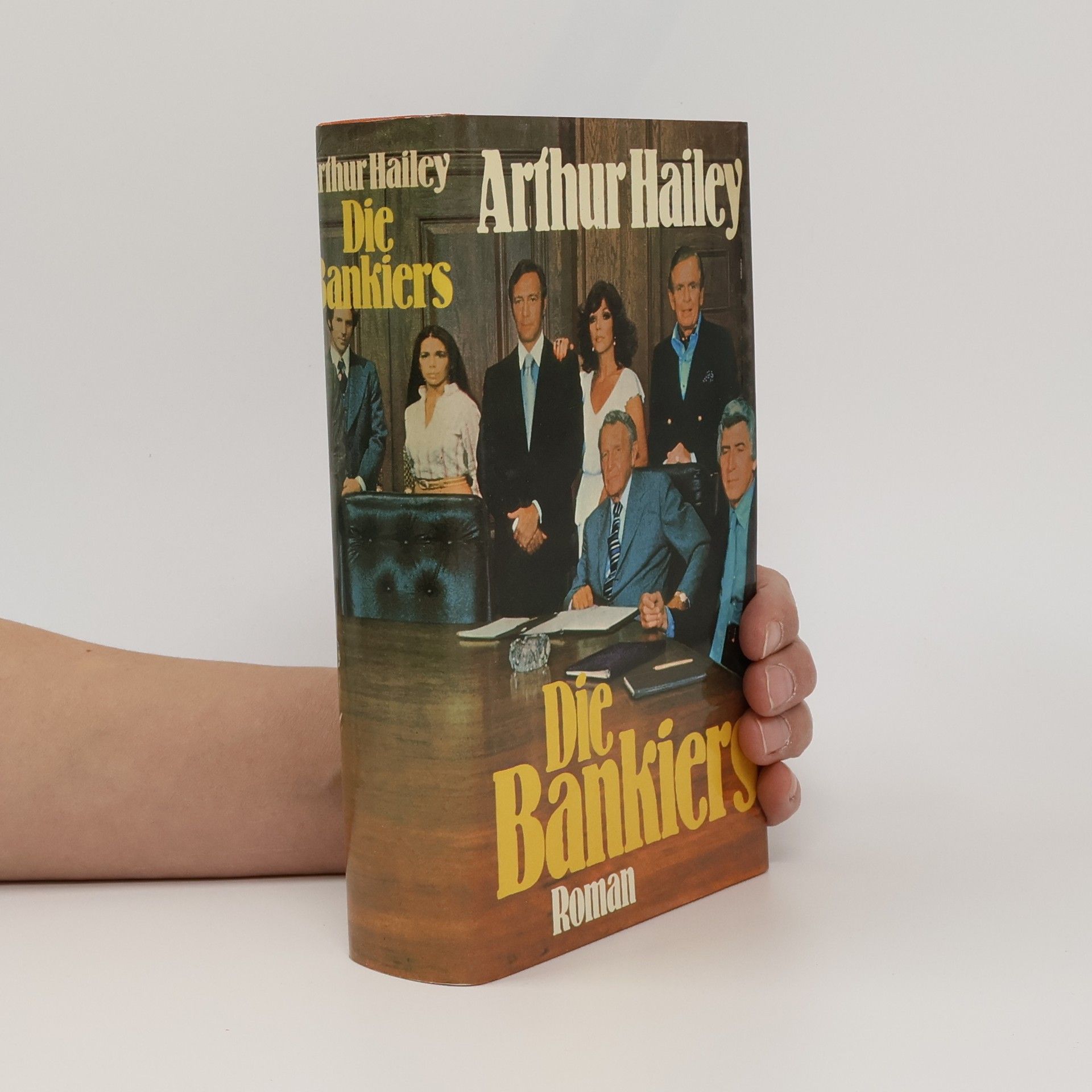 Arthur Hailey Die Bankiers