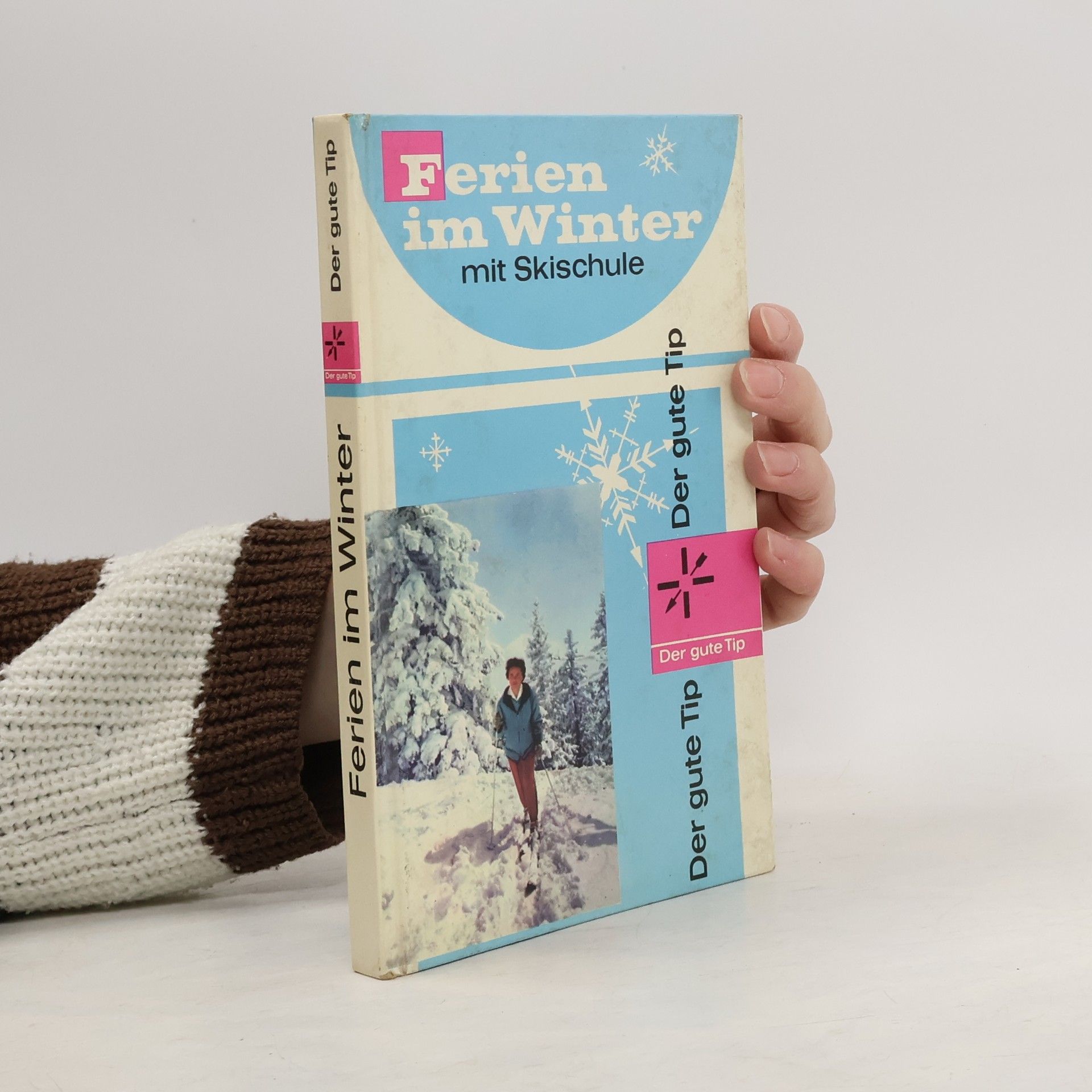 Collectif d'auteurs Ferien im Winter mit Skischule