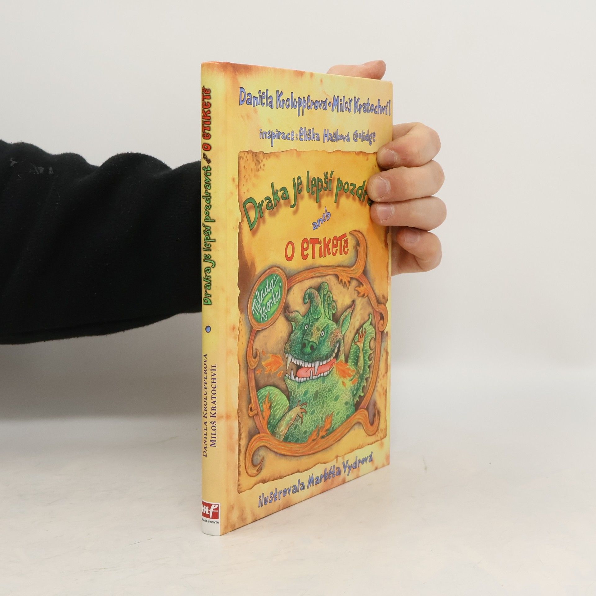 Draka je lepší pozdravit aneb O etiketě