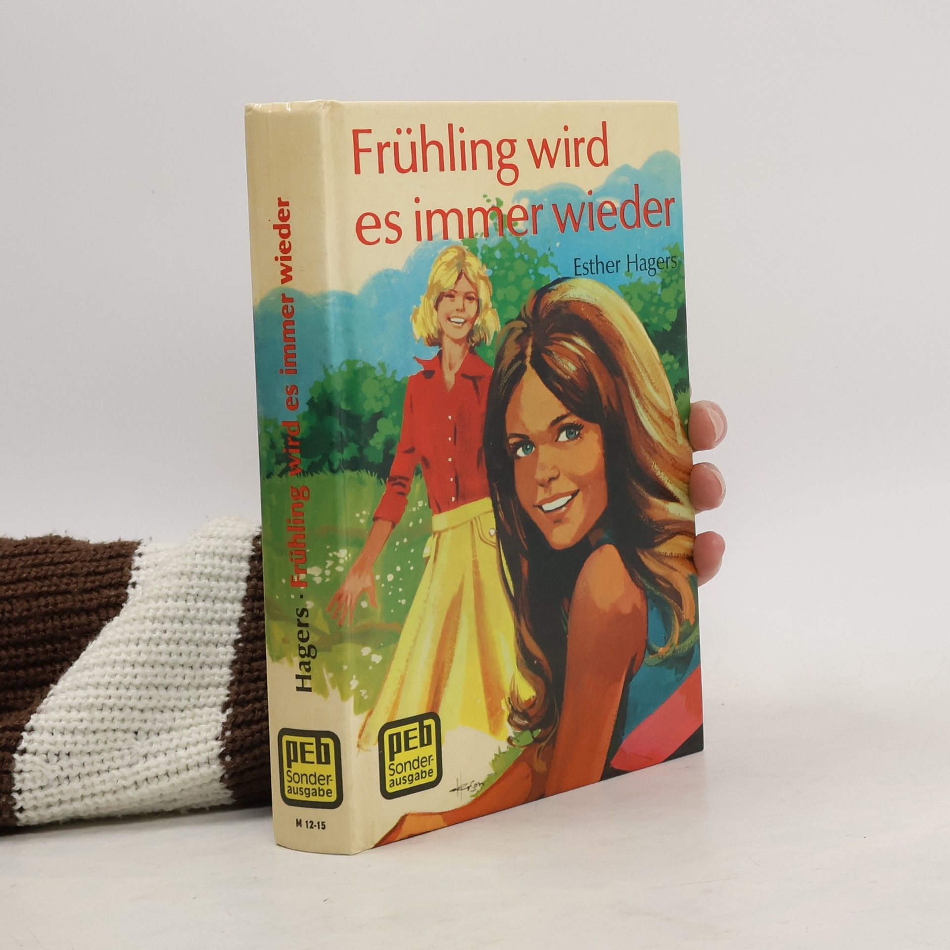 Esther Hagers Frühling wird es immer wieder
