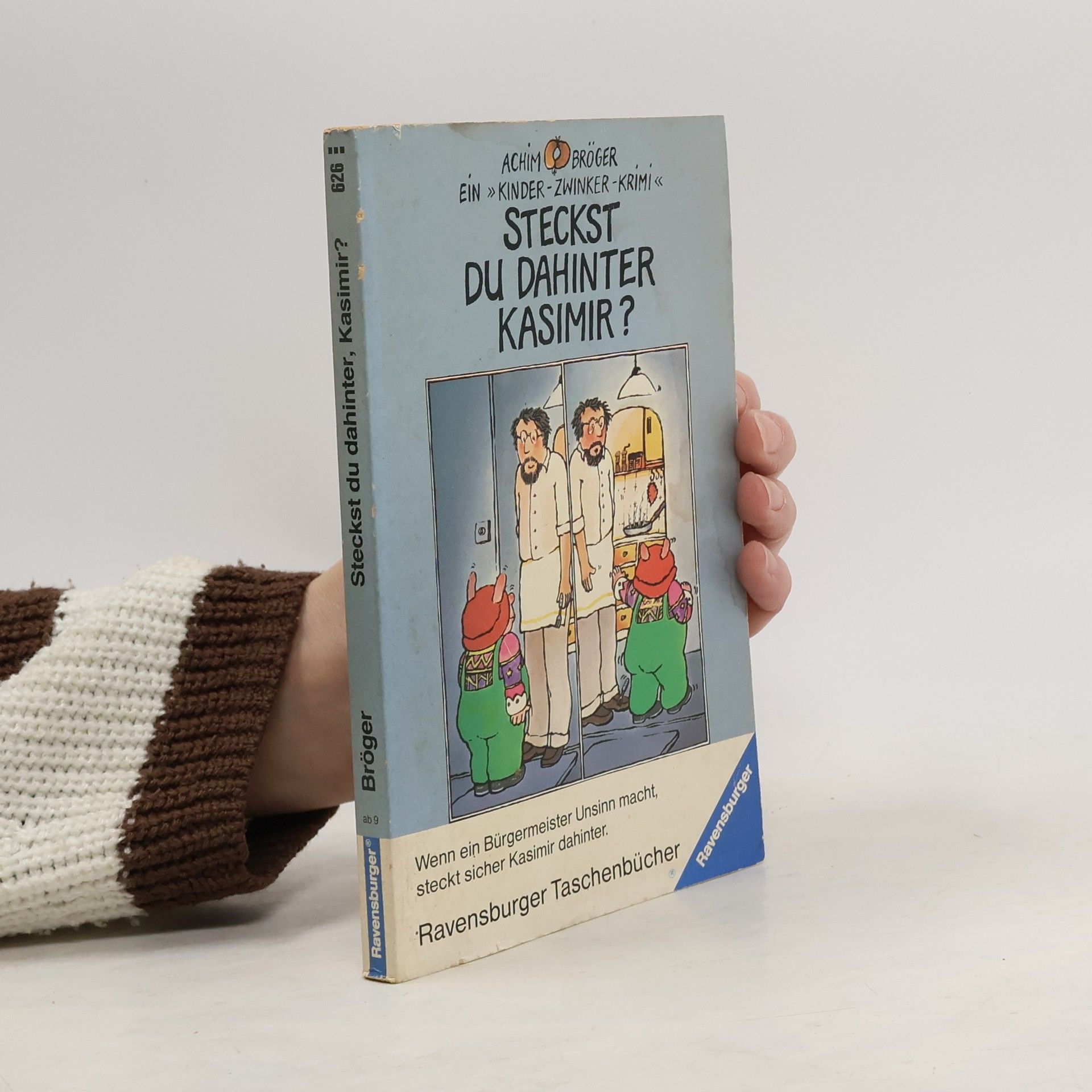 Achim Bröger Steckst du dahinter Kasimir?