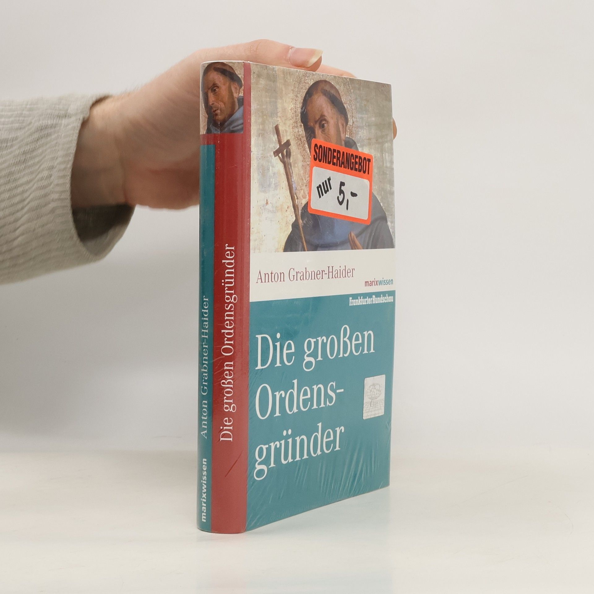 Die großen Ordensgründer