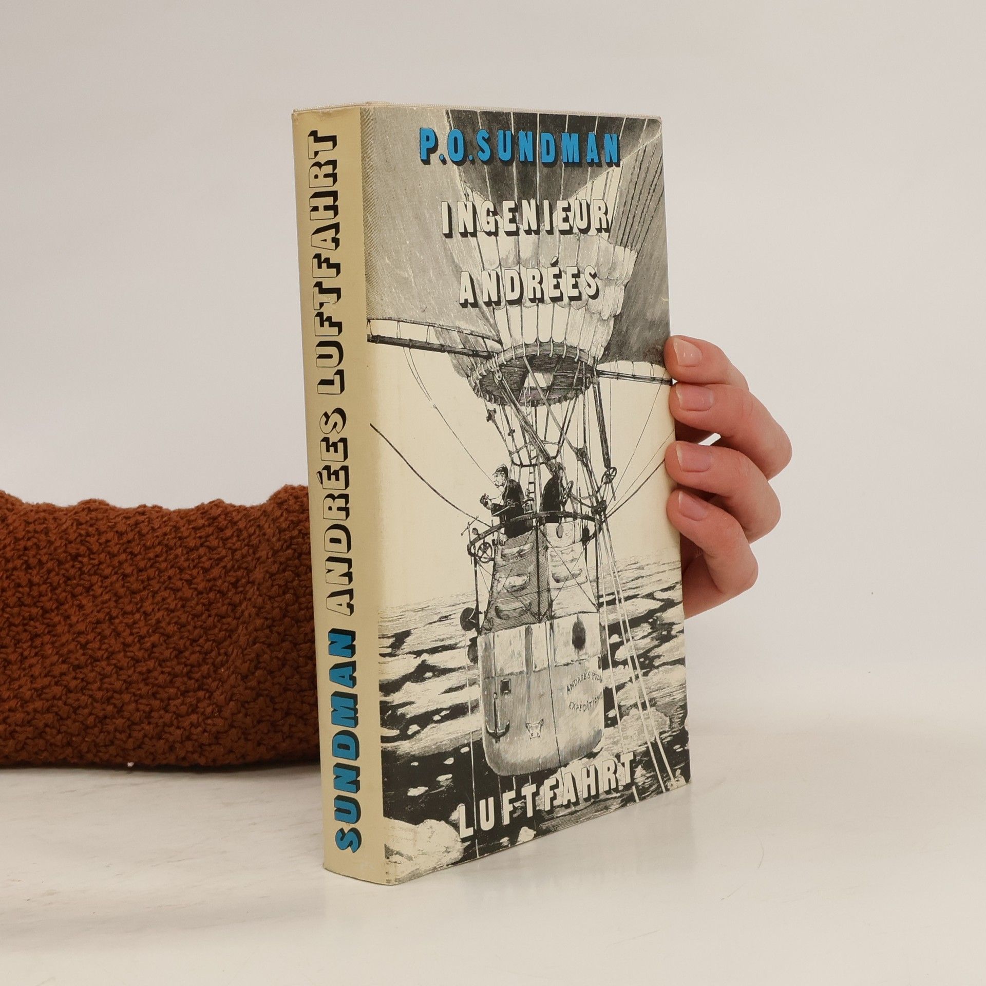 Per Olof Sundman Ingenieur Andrées Luftfahrt