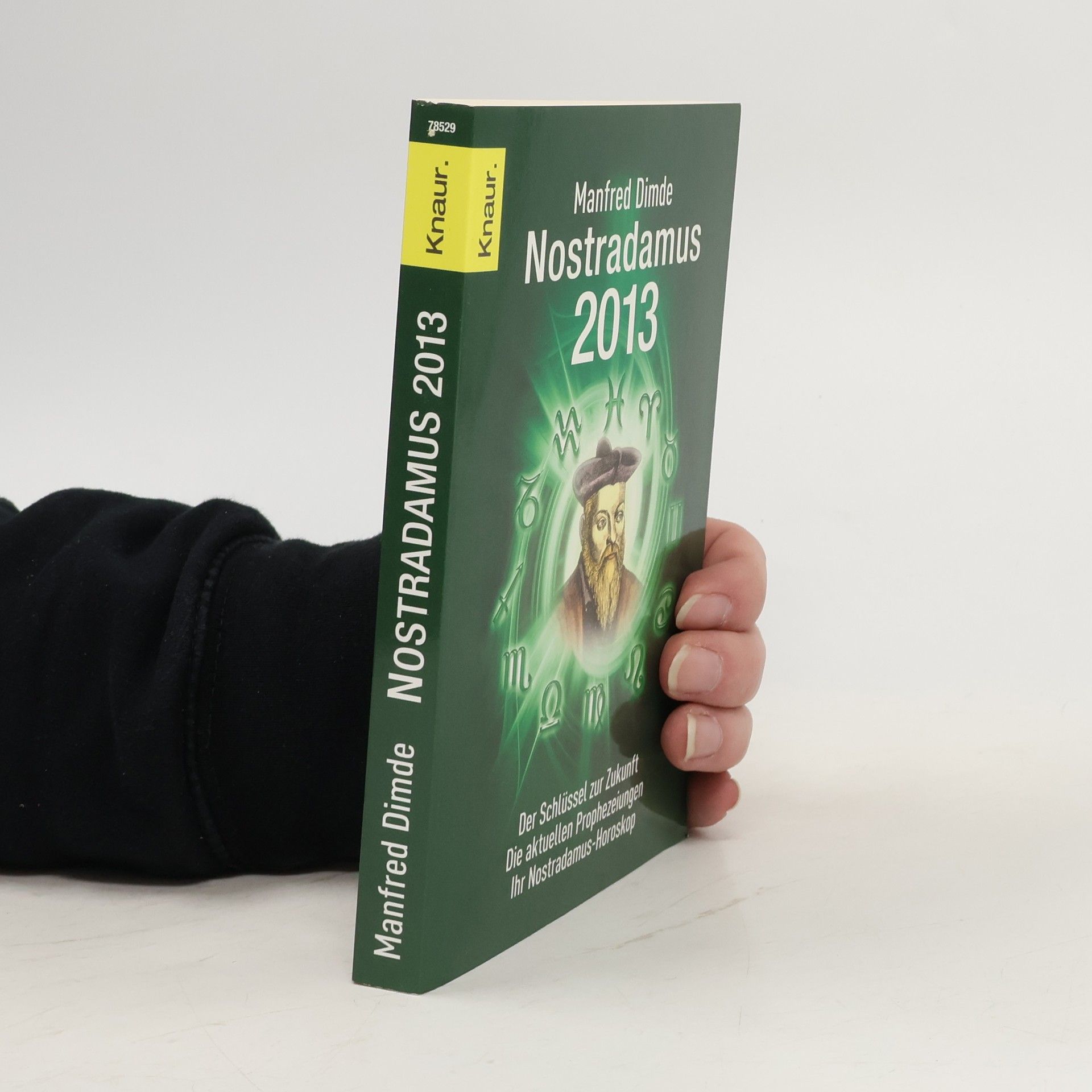 Manfred Dimde Nostradamus 2013
