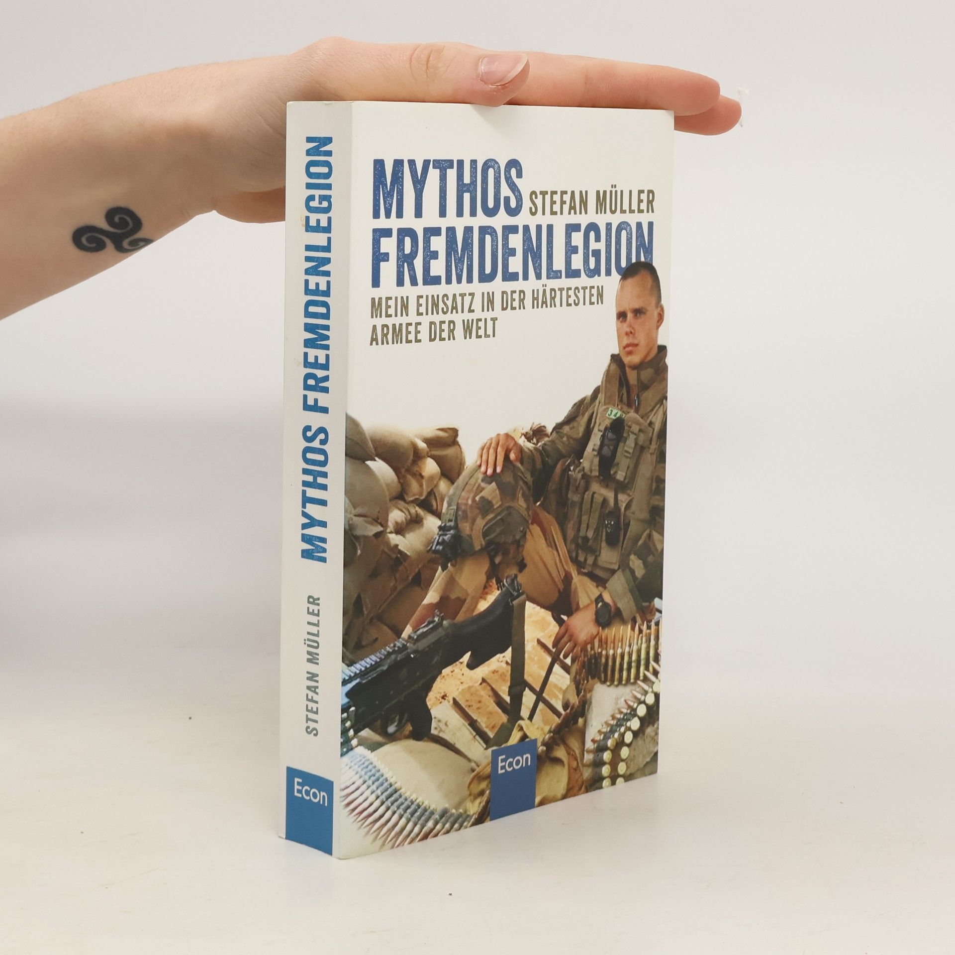 Stefan Müller-Stach Mythos Fremdenlegion